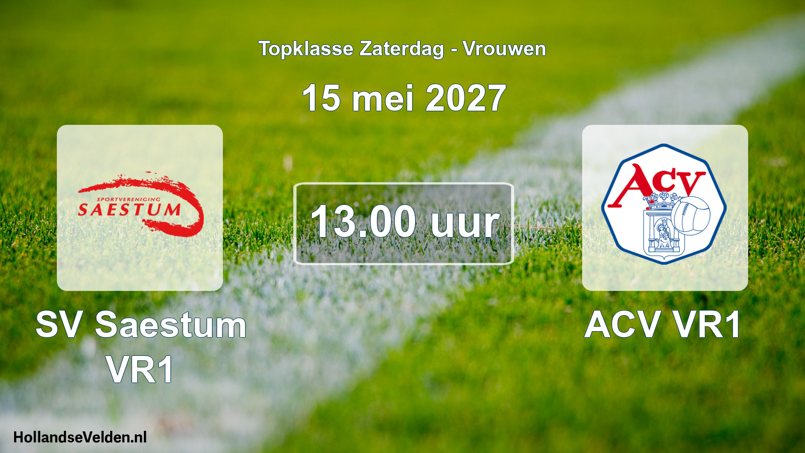 Scheduled Match: SV Saestum VR1 - ACV VR1 (15 May 2027)