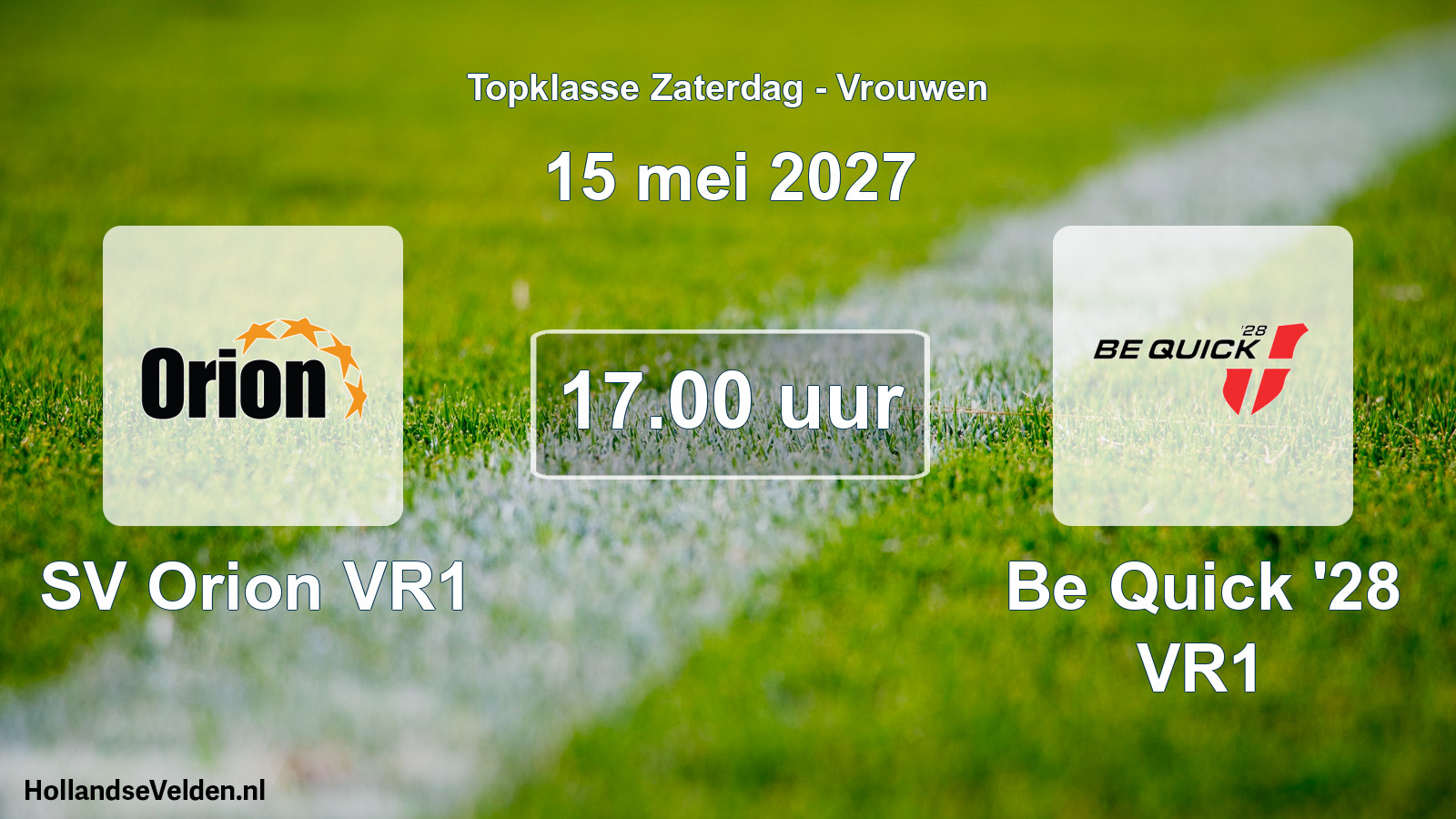 Scheduled Match: SV Orion VR1 - Be Quick '28 VR1 (15 May 2027)