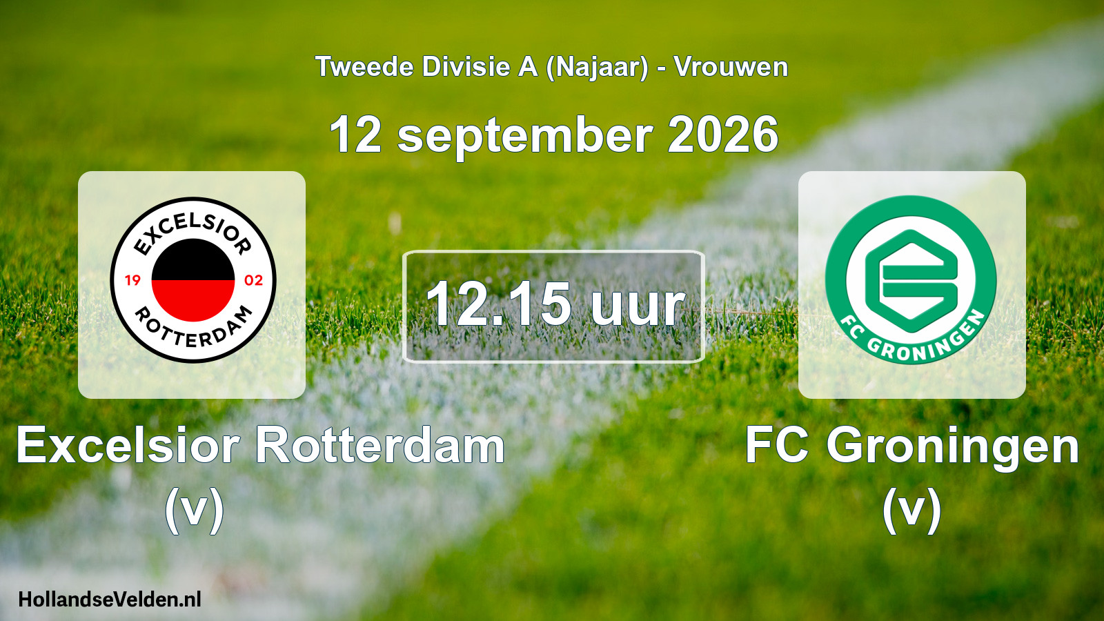 Geplande wedstrijd: Jong Excelsior Rotterdam (v) - FC Groningen (v) (12 september 2026)