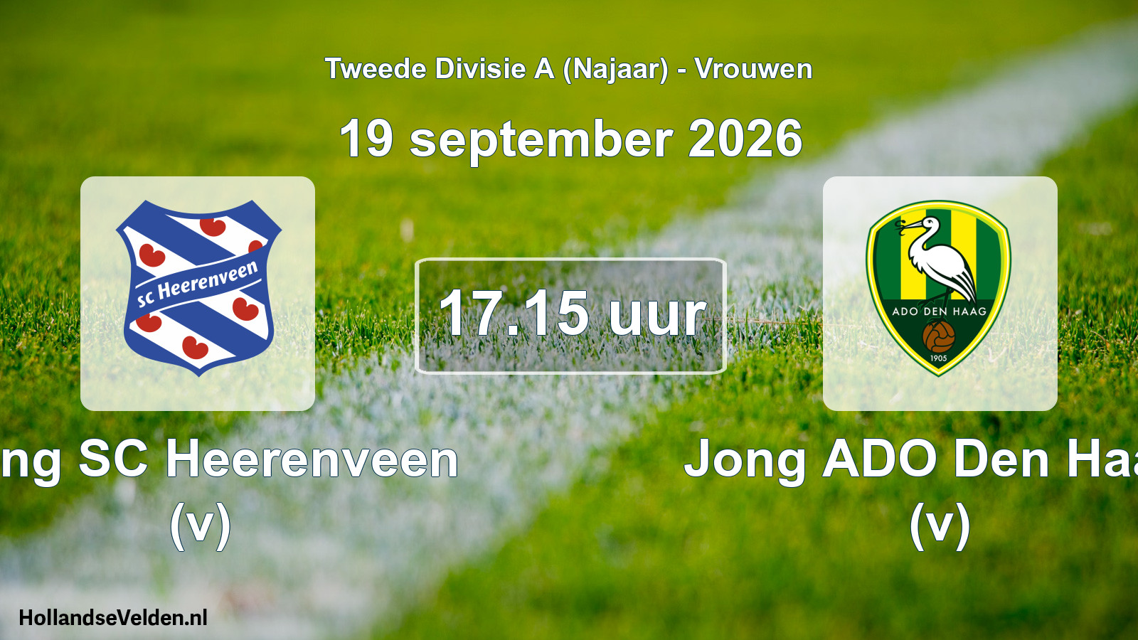 Geplande wedstrijd: Jong SC Heerenveen (v) - Jong ADO Den Haag (v) (19 september 2026)