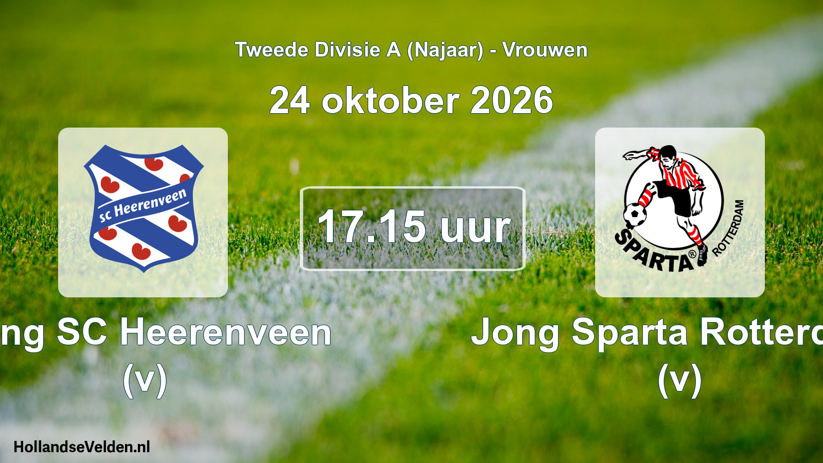Geplande wedstrijd: Jong SC Heerenveen (v) - Jong Sparta Rotterdam (v) (24 oktober 2026)