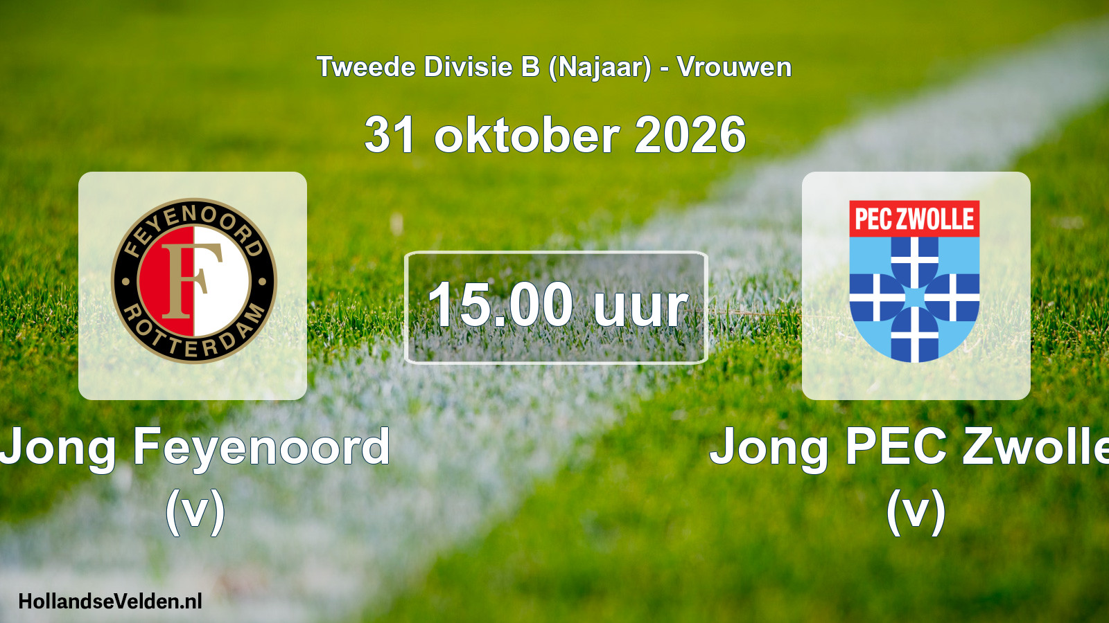 Geplande wedstrijd: Jong Feyenoord (v) - Jong PEC Zwolle (v) (31 oktober 2026)