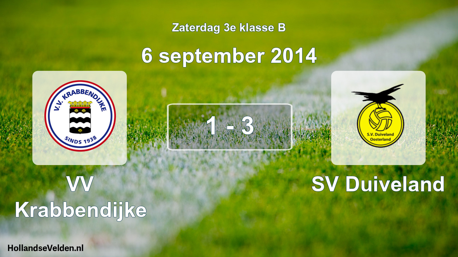 Total number of matches played: VV Krabbendijke - SV Duiveland 1 - 3 (6 September 2014)