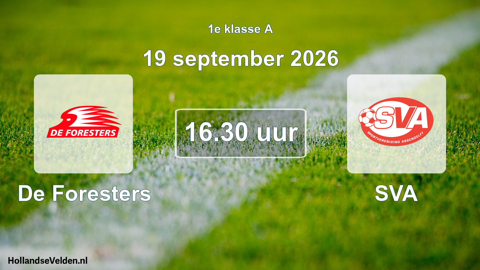 Geplande wedstrijd: De Foresters - SVA (19 september 2026)