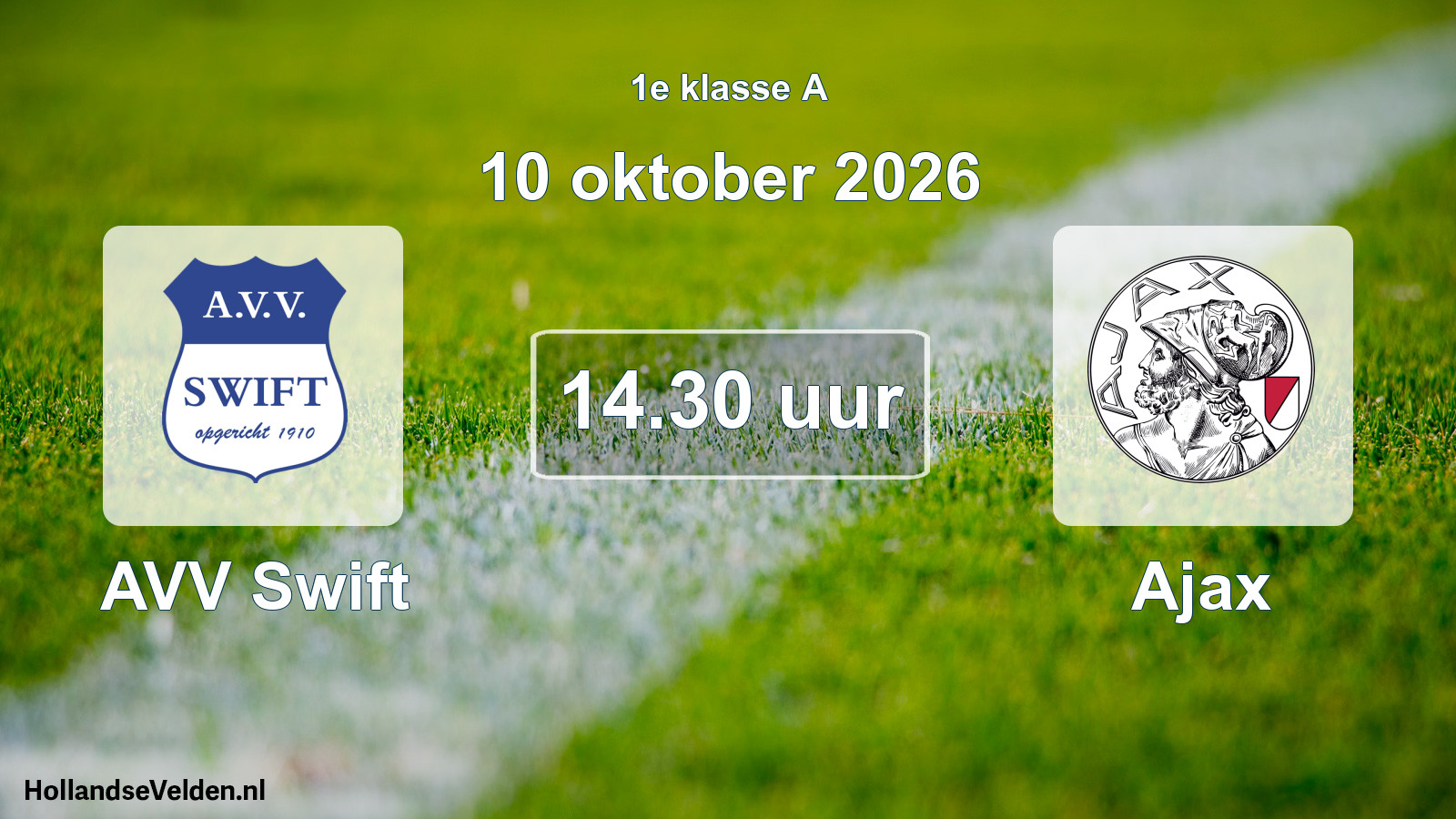 Geplande wedstrijd: AVV Swift - Ajax (10 oktober 2026)