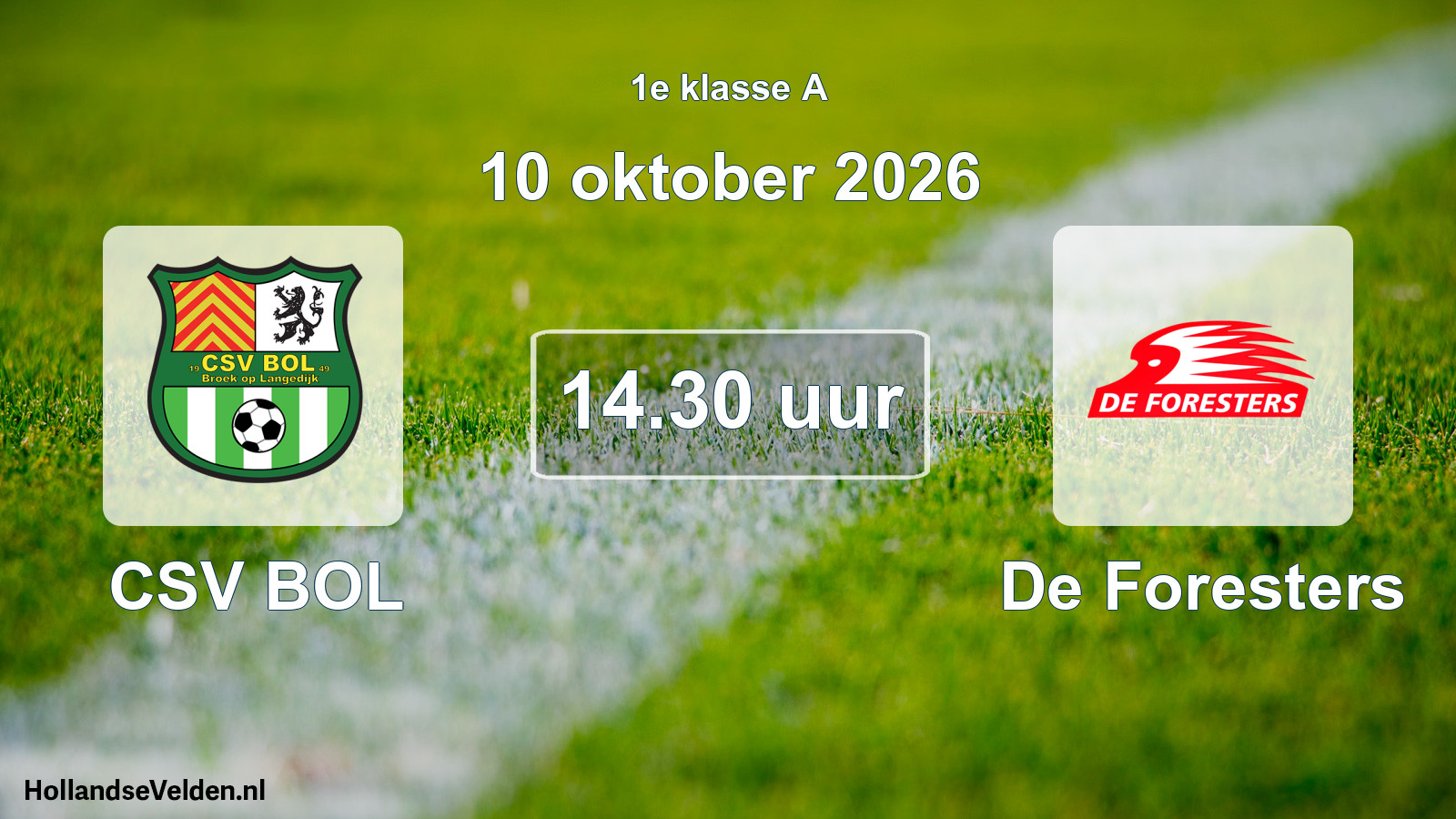 Geplande wedstrijd: CSV BOL - De Foresters (10 oktober 2026)