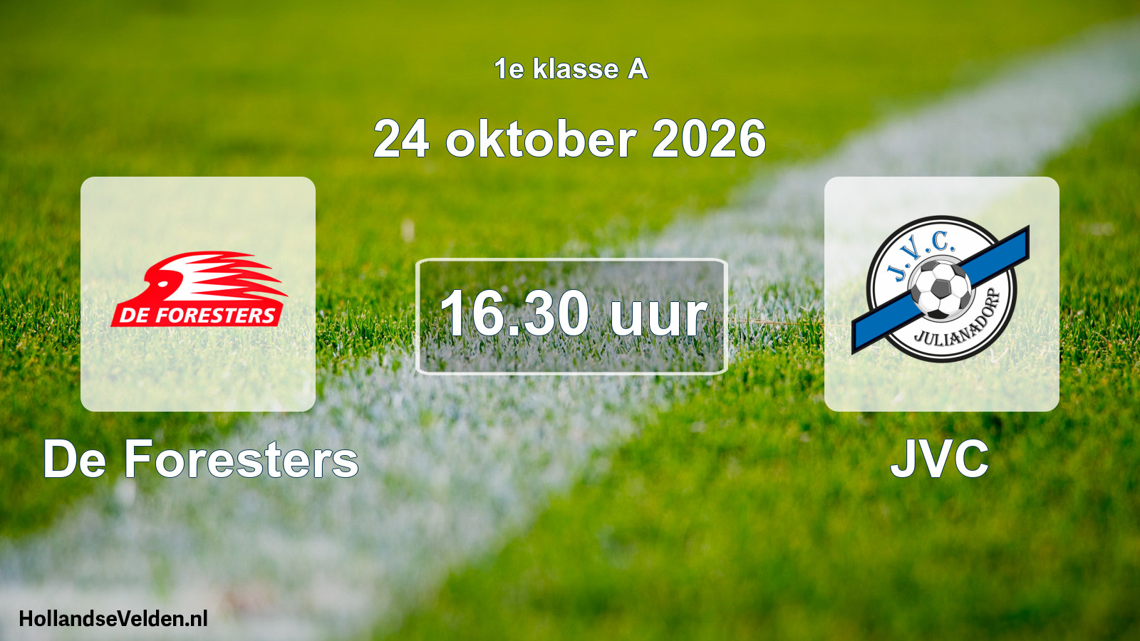 Geplande wedstrijd: De Foresters - JVC (24 oktober 2026)