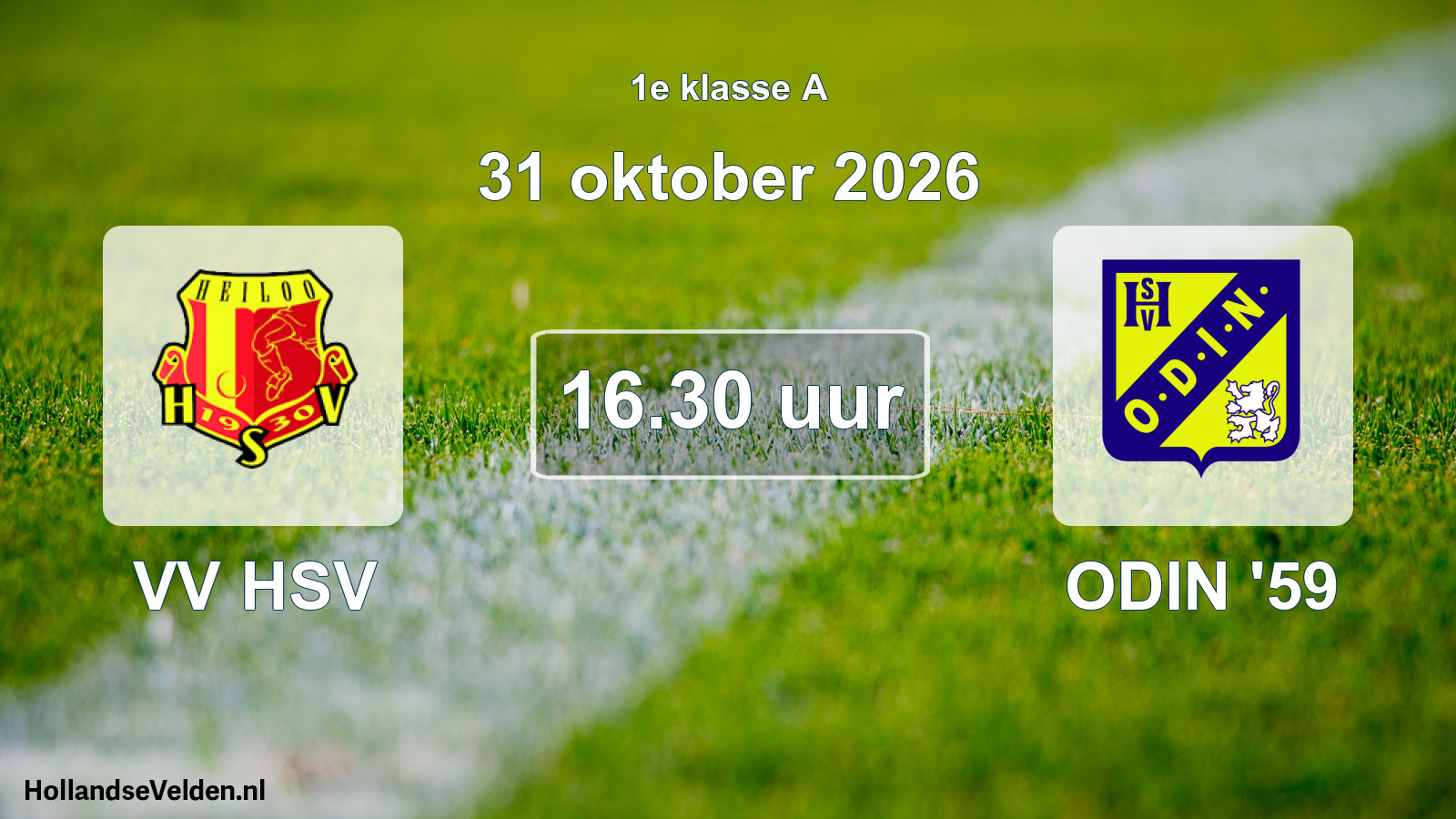 Geplande wedstrijd: VV HSV - ODIN '59 (31 oktober 2026)