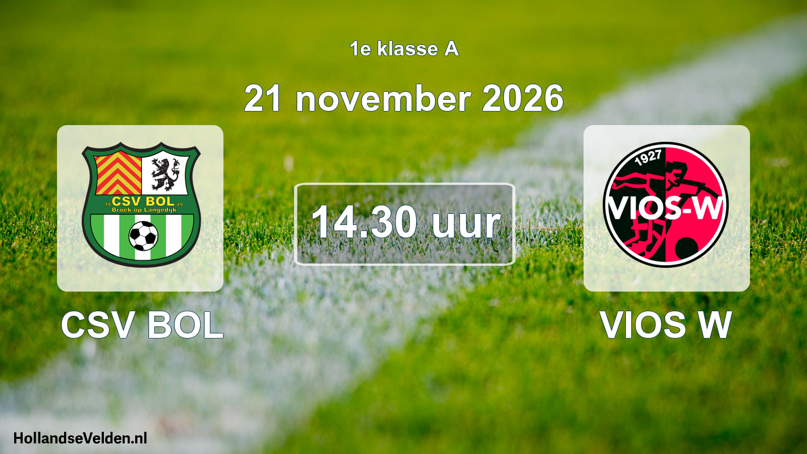 Geplande wedstrijd: CSV BOL - VIOS W (21 november 2026)