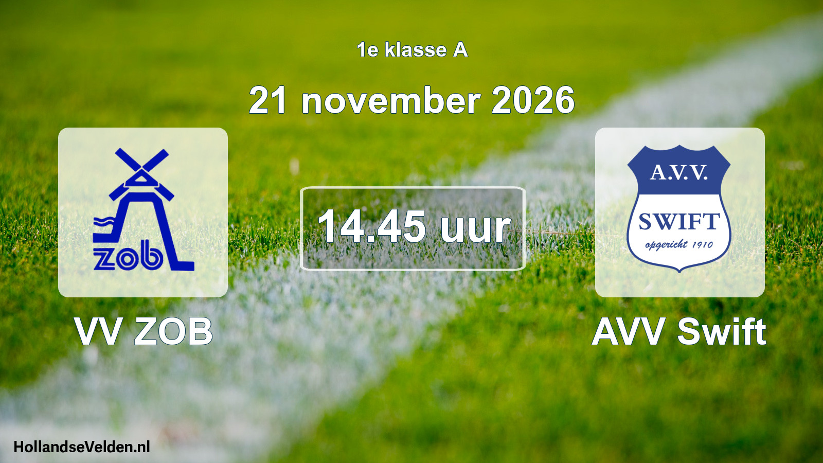 Geplande wedstrijd: VV ZOB - AVV Swift (21 november 2026)