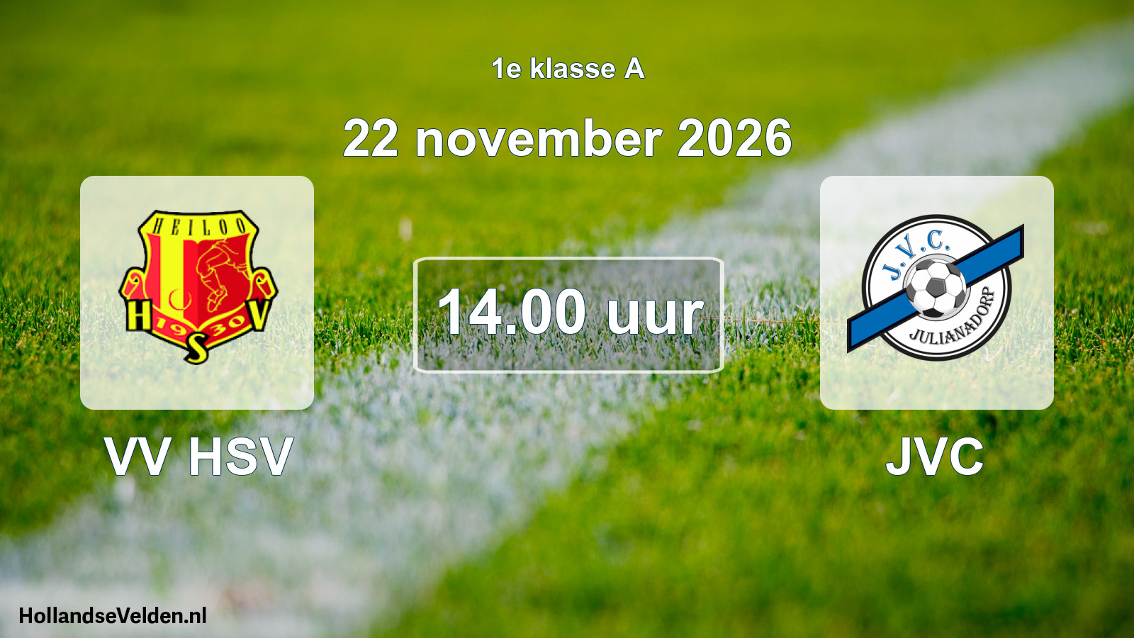 Geplande wedstrijd: VV HSV - JVC (22 november 2026)