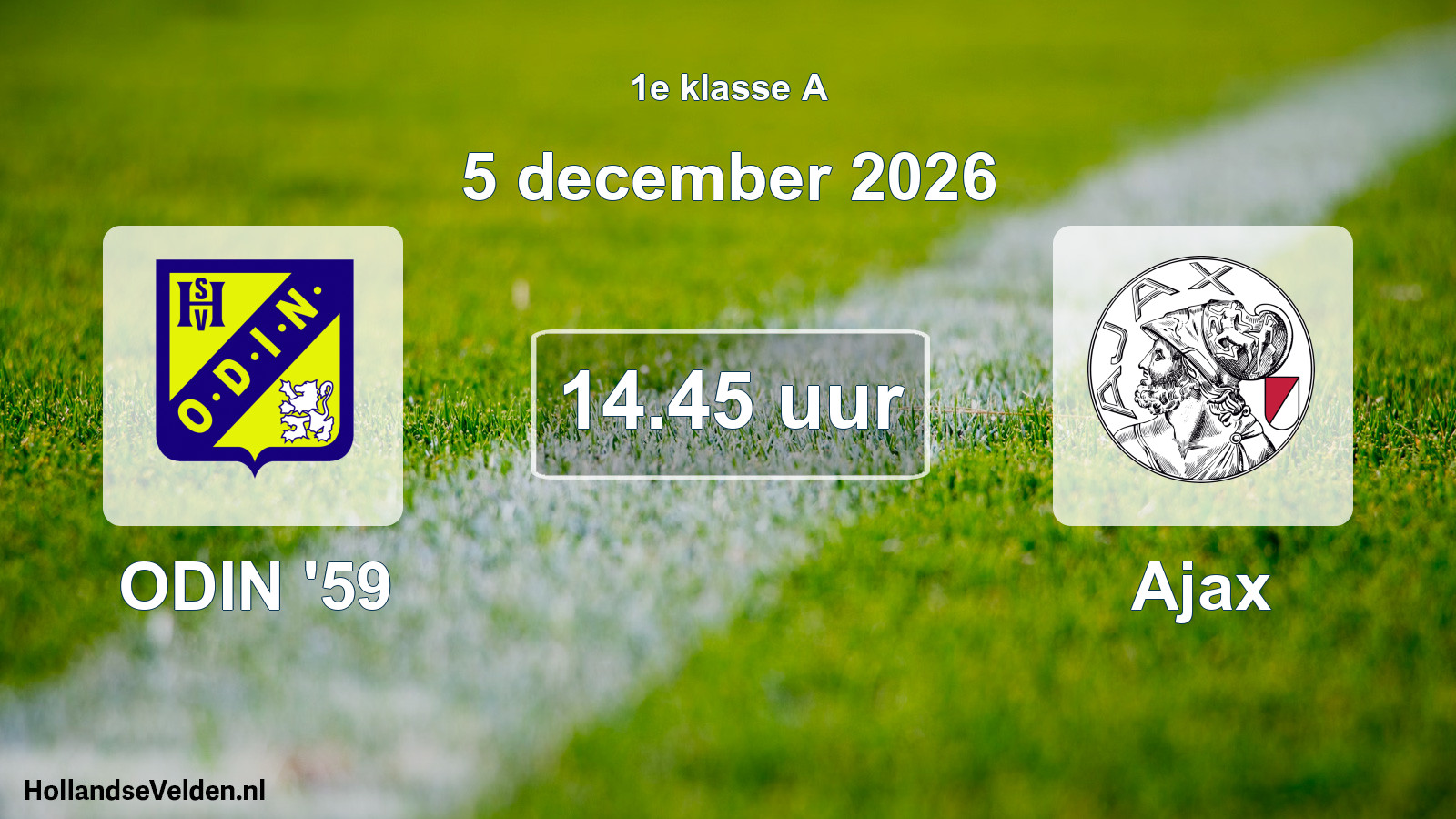 Geplande wedstrijd: ODIN '59 - Ajax (5 december 2026)