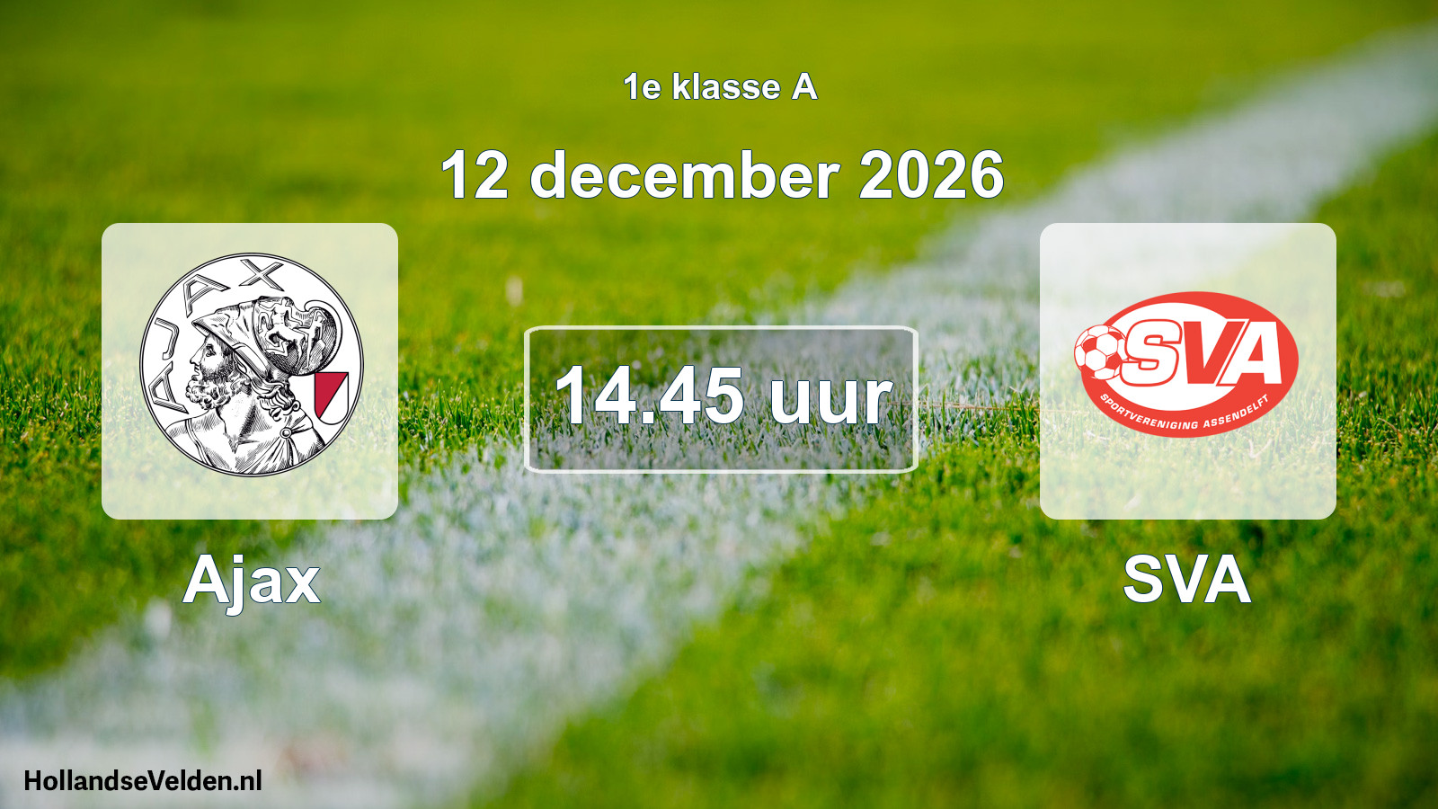 Geplande wedstrijd: Ajax - SVA (12 december 2026)