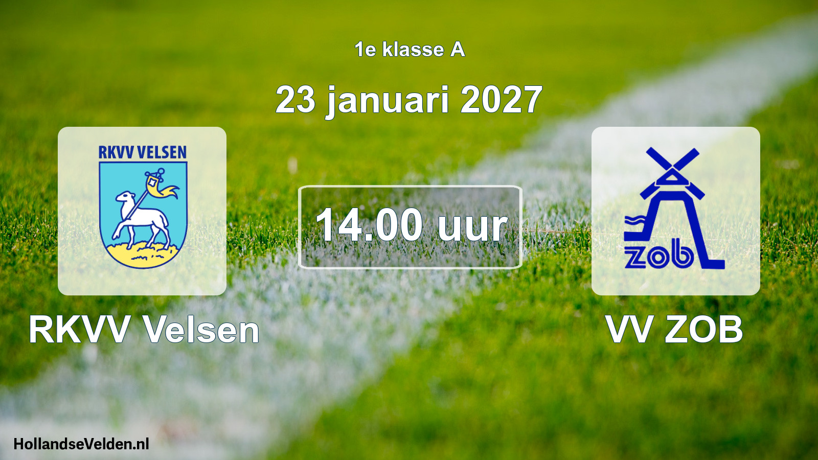 Geplande wedstrijd: RKVV Velsen - VV ZOB (23 januari 2027)