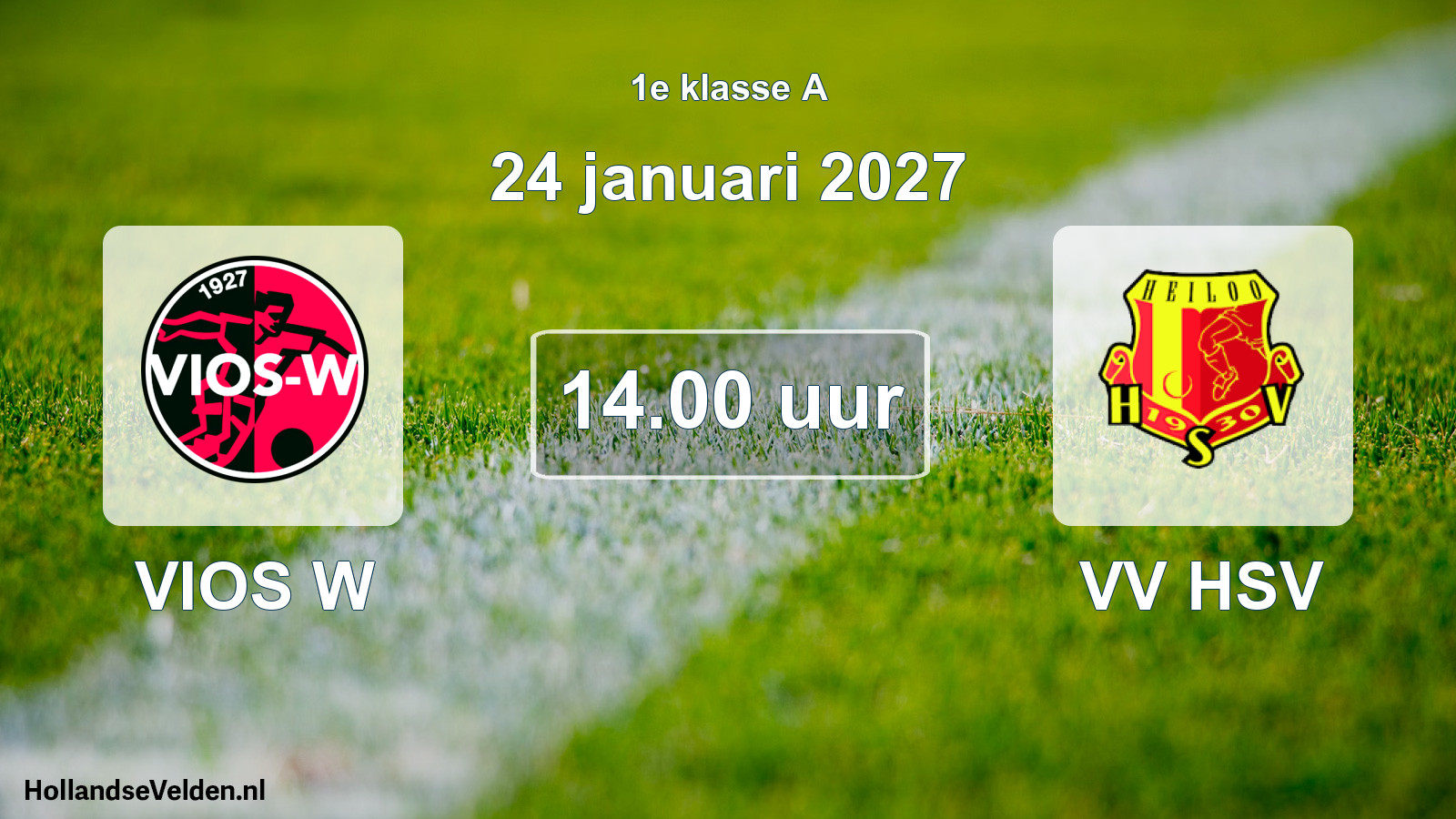 Geplande wedstrijd: VIOS W - VV HSV (24 januari 2027)