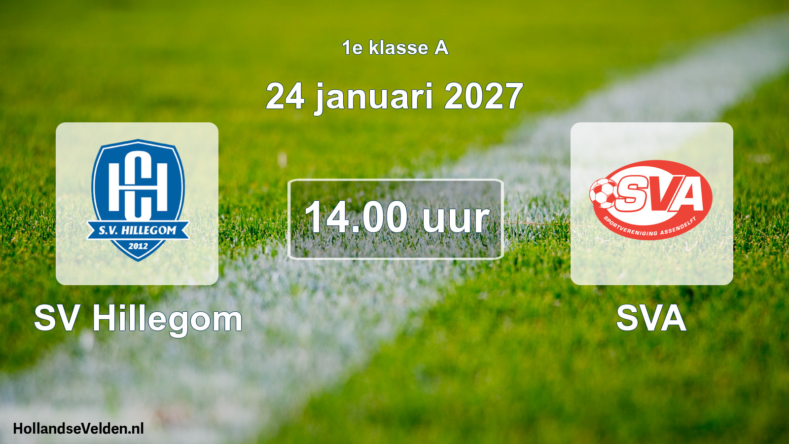 Geplande wedstrijd: SV Hillegom - SVA (24 januari 2027)