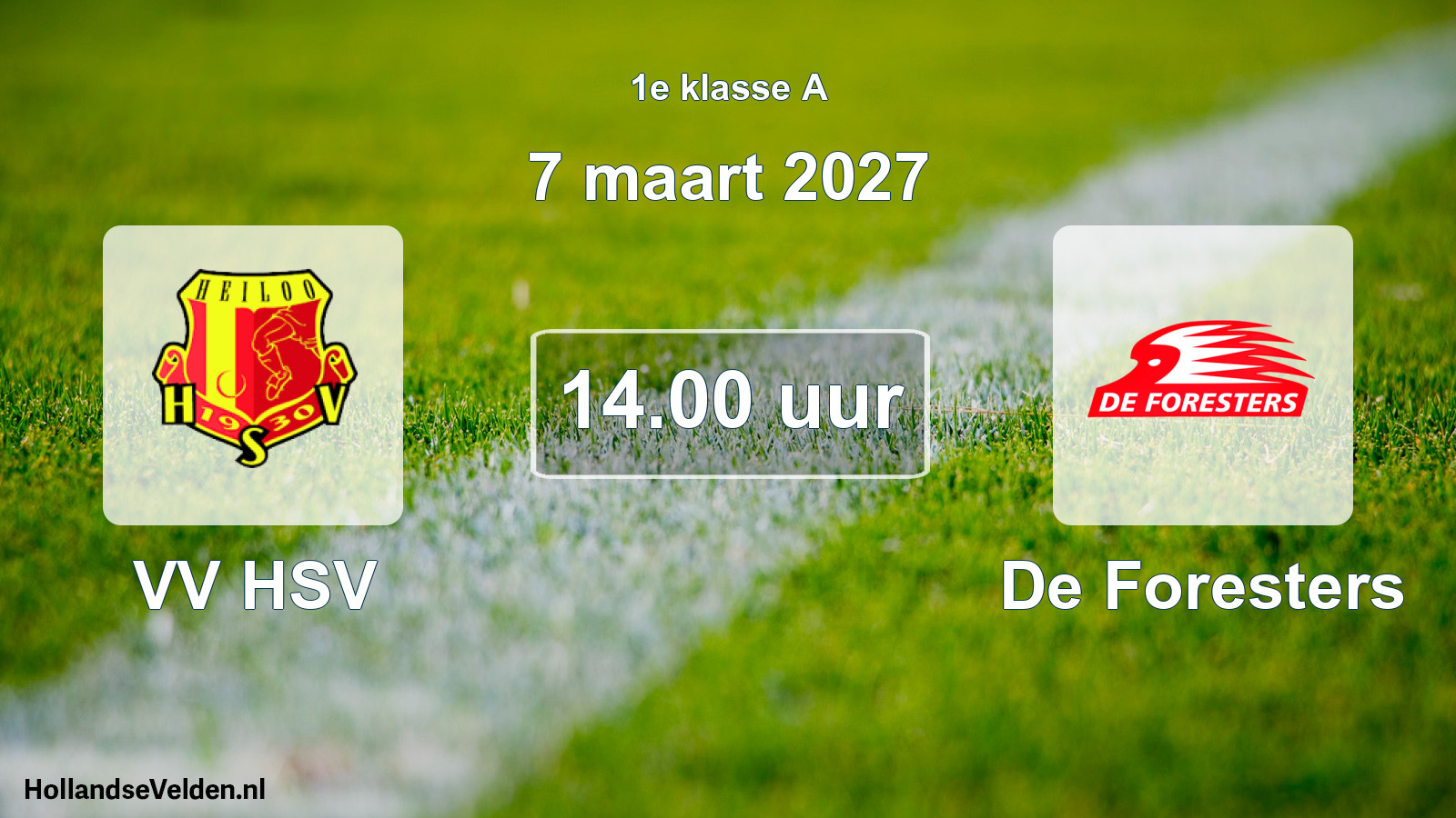 Geplande wedstrijd: VV HSV - De Foresters (7 maart 2027)