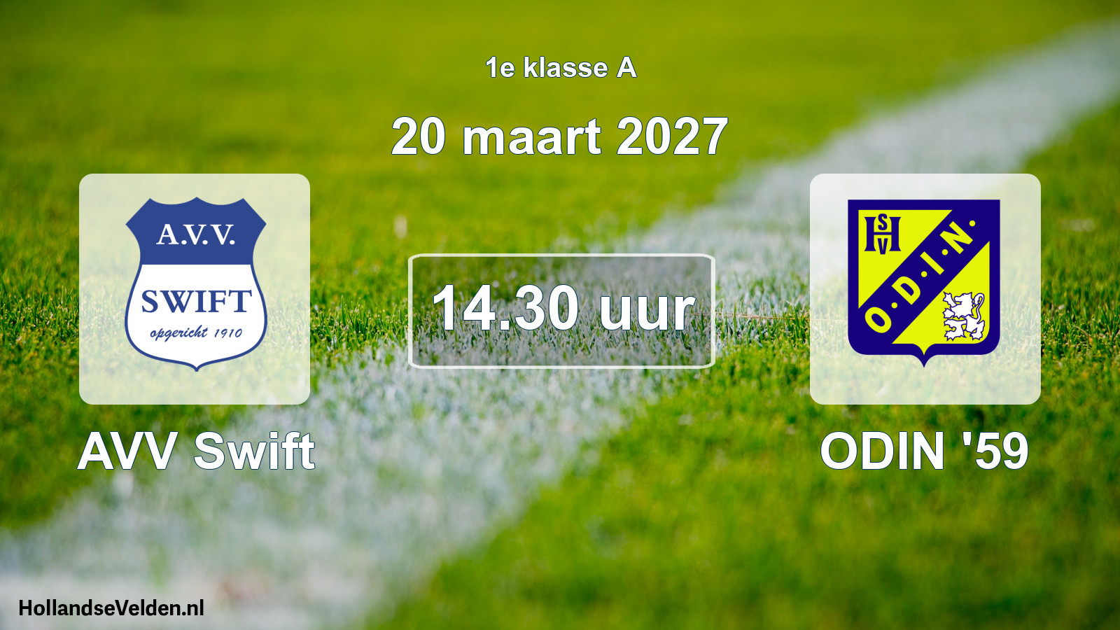Geplande wedstrijd: AVV Swift - ODIN '59 (20 maart 2027)