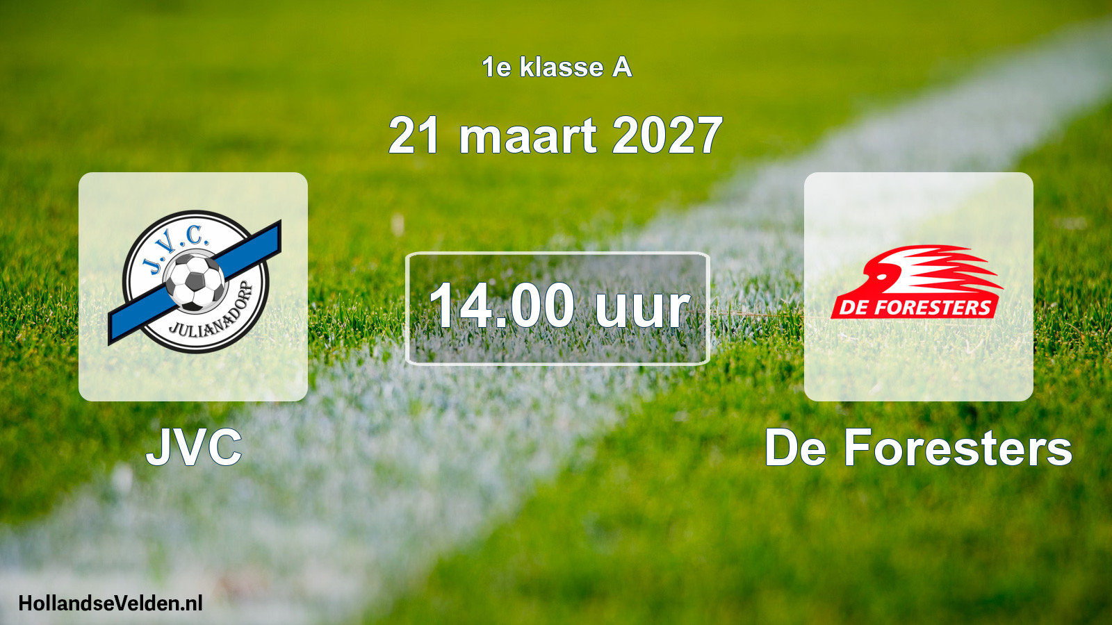 Geplande wedstrijd: JVC - De Foresters (21 maart 2027)