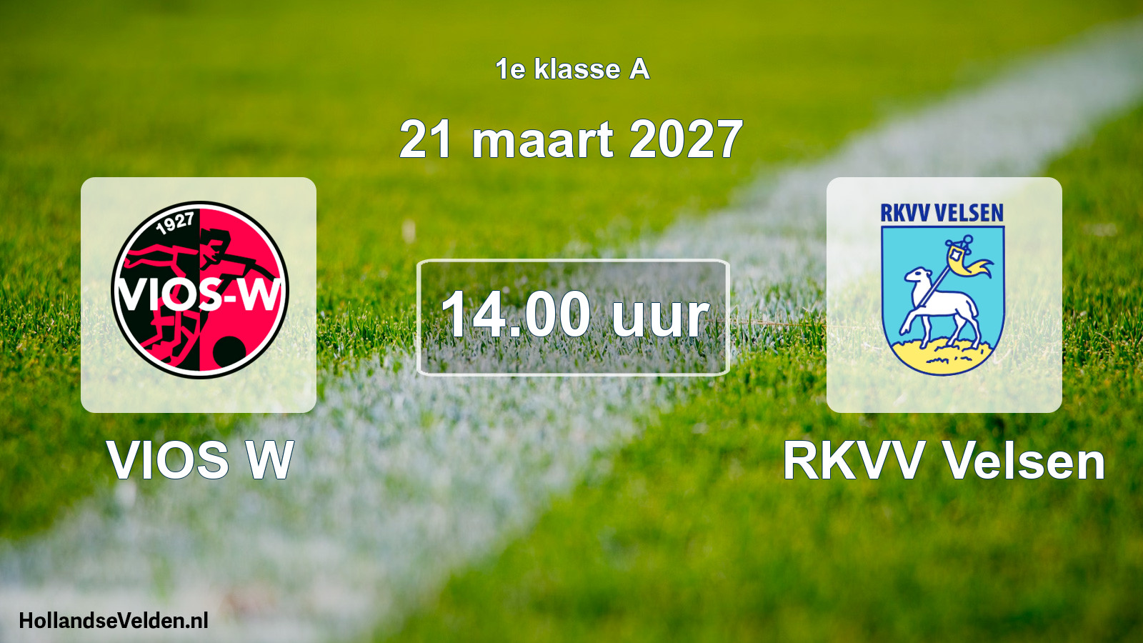 Geplande wedstrijd: VIOS W - RKVV Velsen (21 maart 2027)