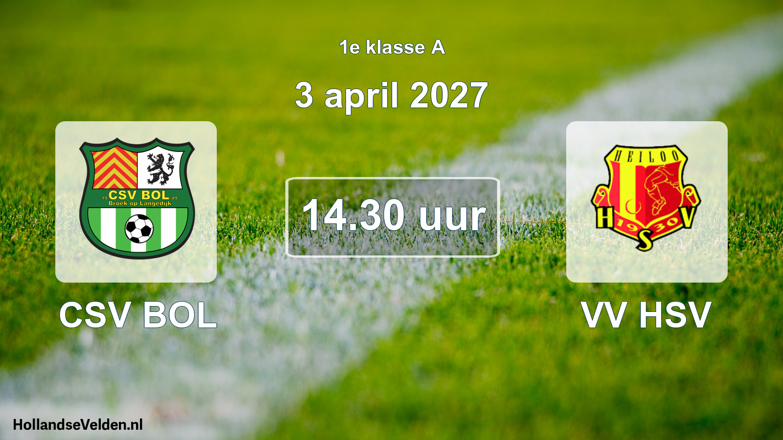 Geplande wedstrijd: CSV BOL - VV HSV (3 april 2027)