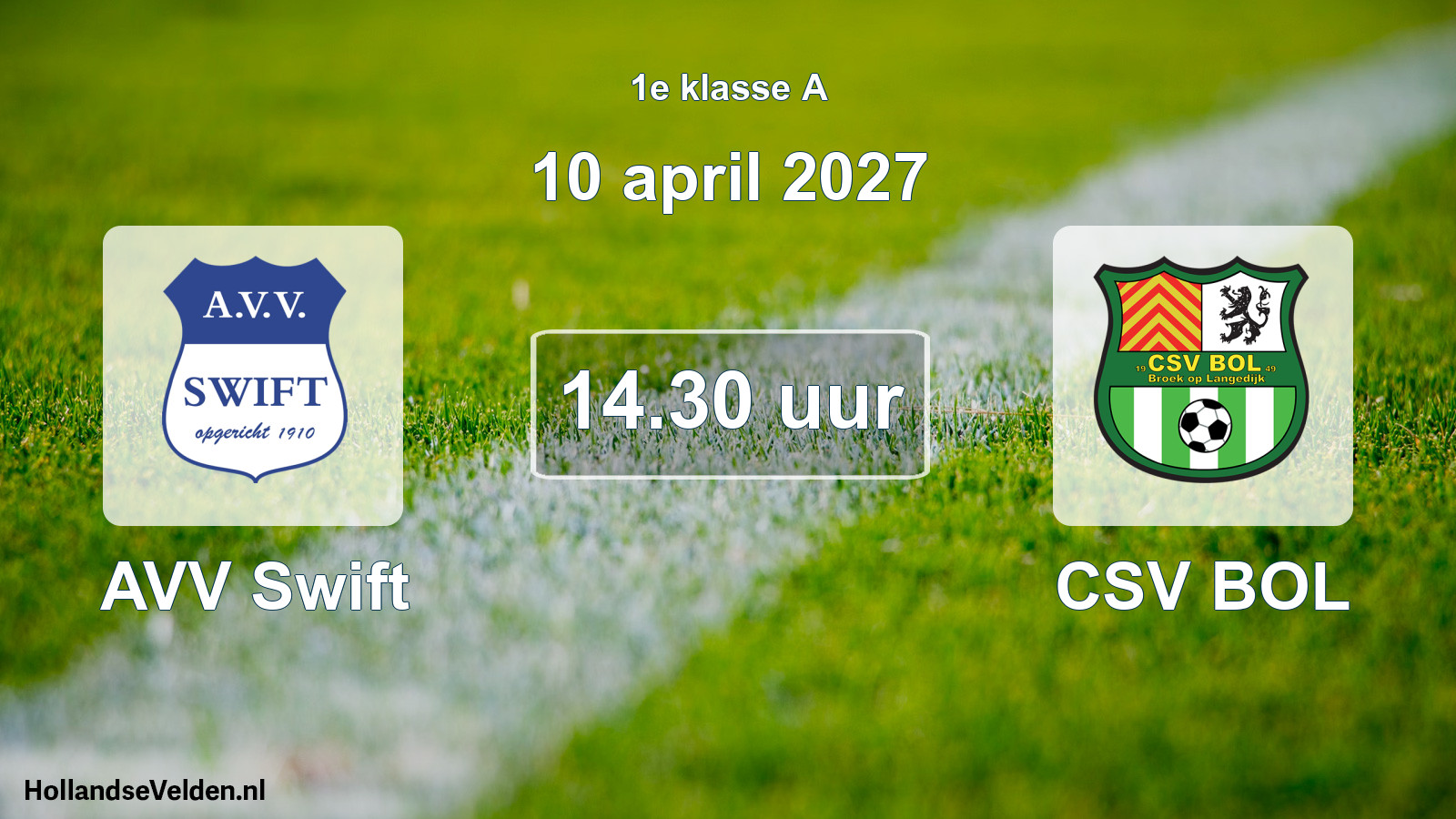 Geplande wedstrijd: AVV Swift - CSV BOL (10 april 2027)
