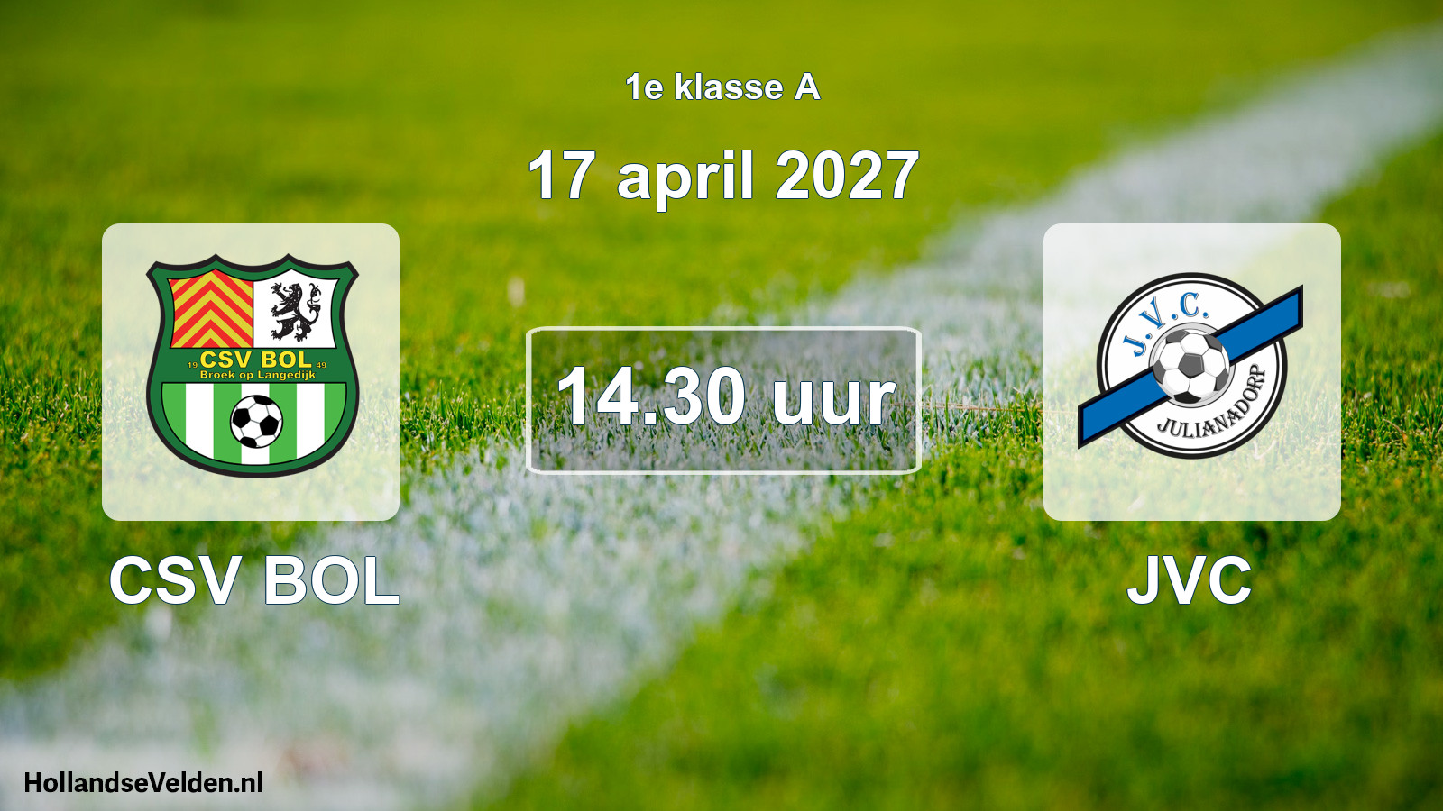 Geplande wedstrijd: CSV BOL - JVC (17 april 2027)