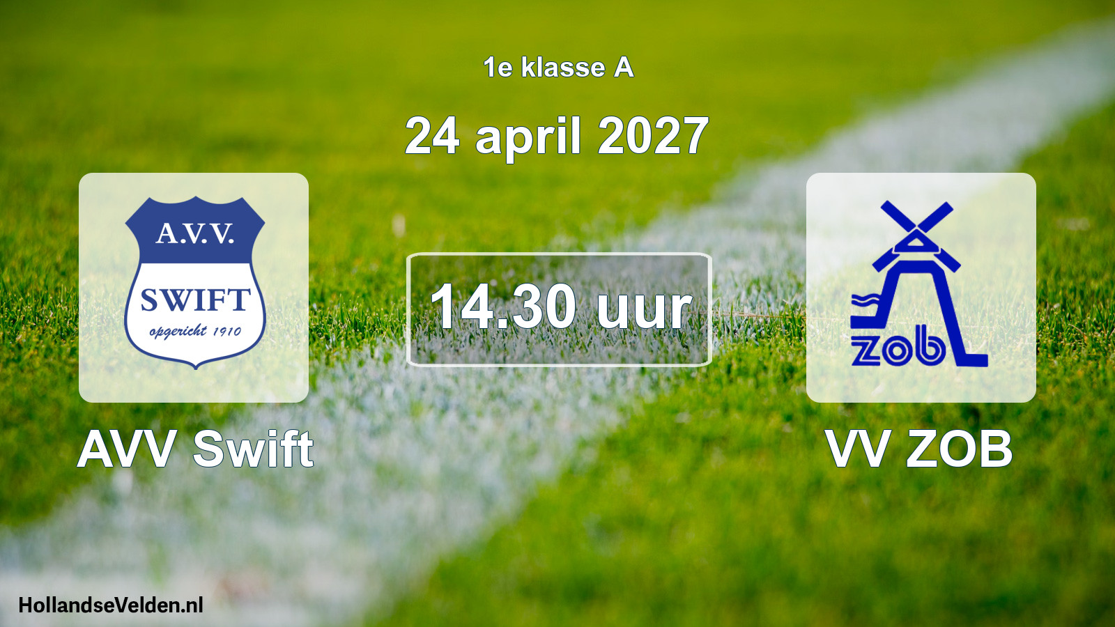 Geplande wedstrijd: AVV Swift - VV ZOB (24 april 2027)