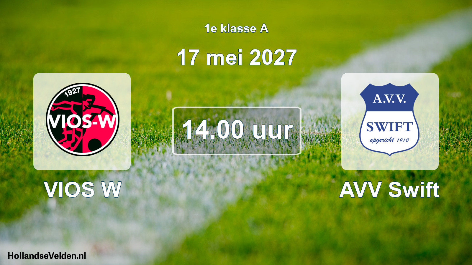 Geplande wedstrijd: VIOS W - AVV Swift (17 mei 2027)