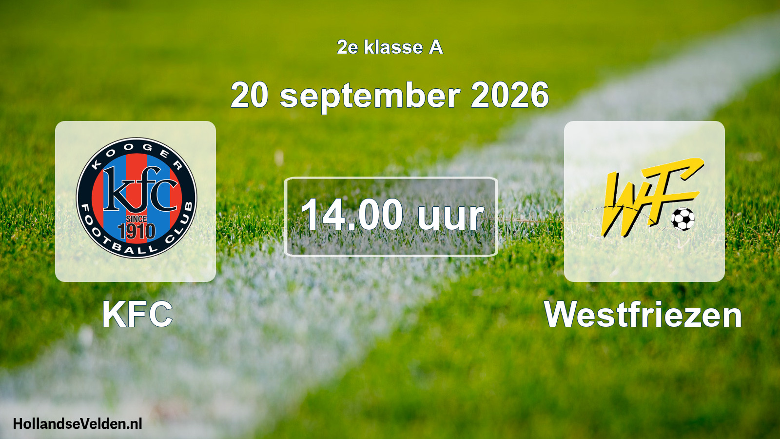 Geplande wedstrijd: KFC - Westfriezen (20 september 2026)