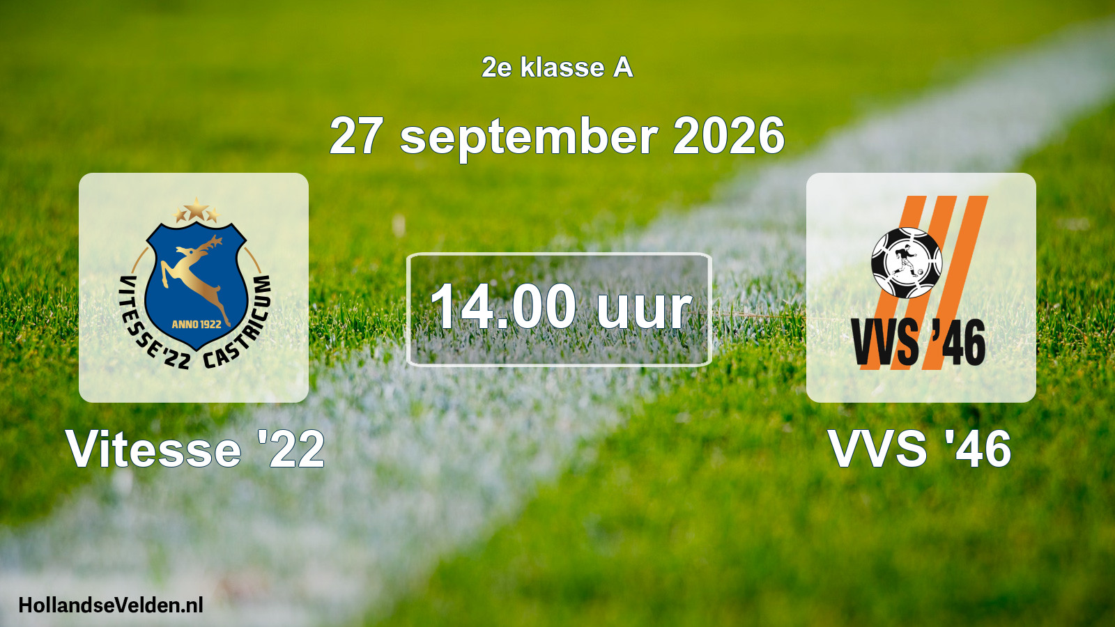 Scheduled Match: Vitesse '22 - VVS '46 (27 September 2026)