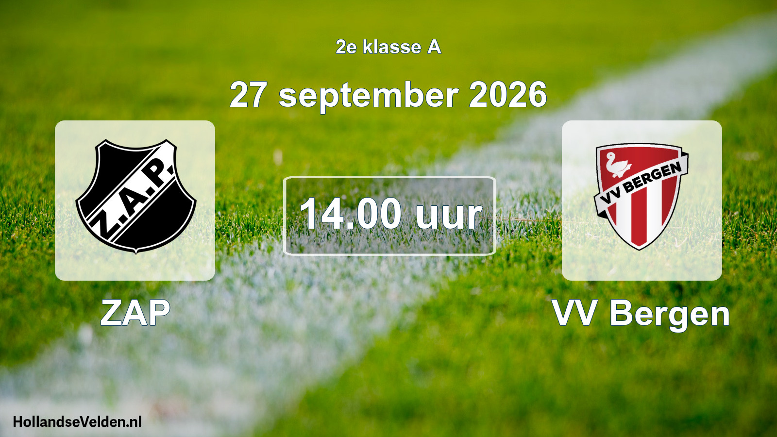 Scheduled Match: ZAP - VV Bergen (27 September 2026)