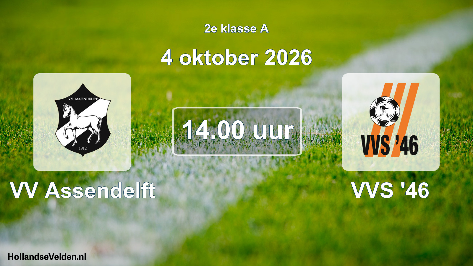 Geplande wedstrijd: VV Assendelft - VVS '46 (4 oktober 2026)