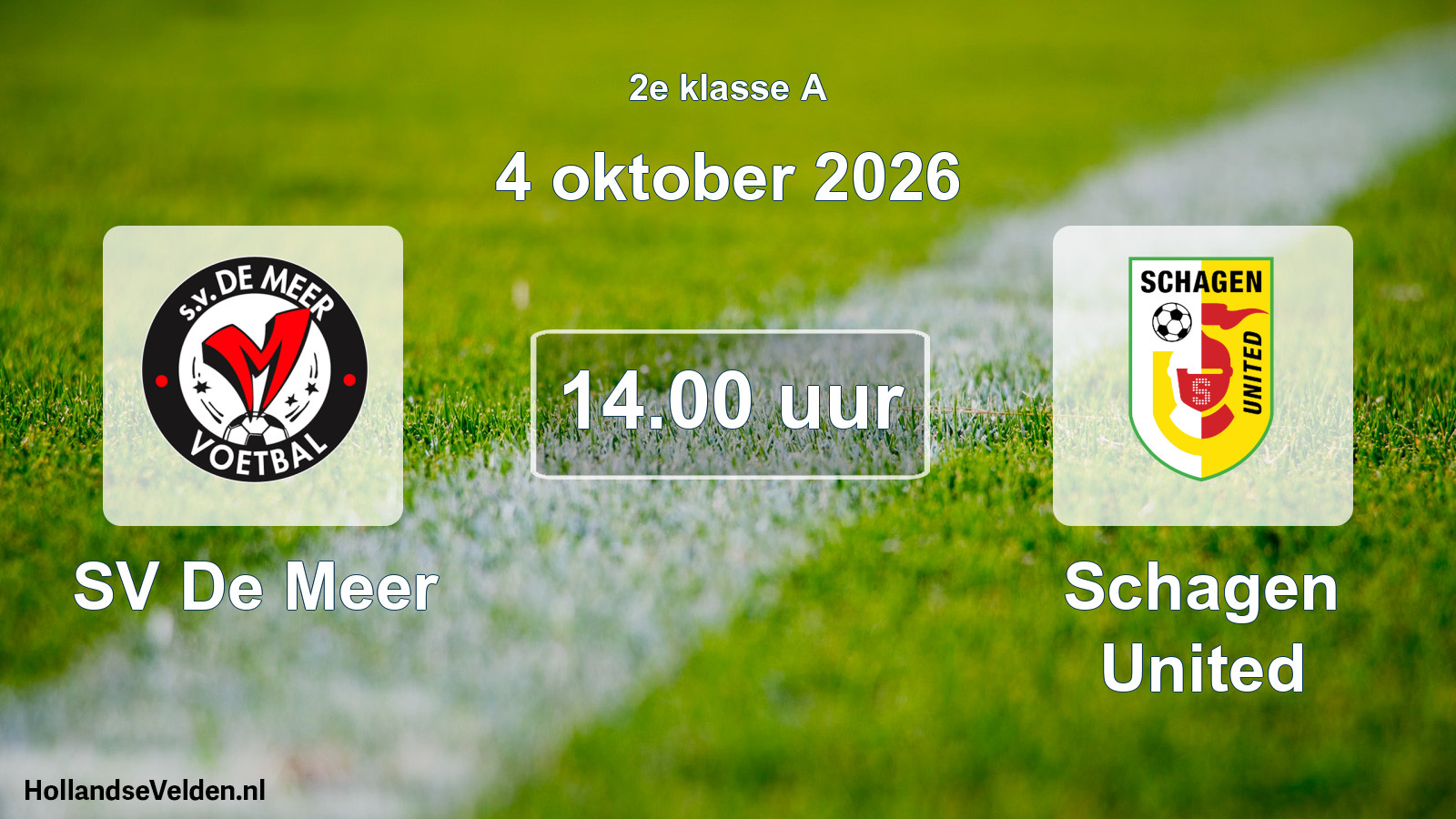 Geplande wedstrijd: SV De Meer - Schagen United (4 oktober 2026)