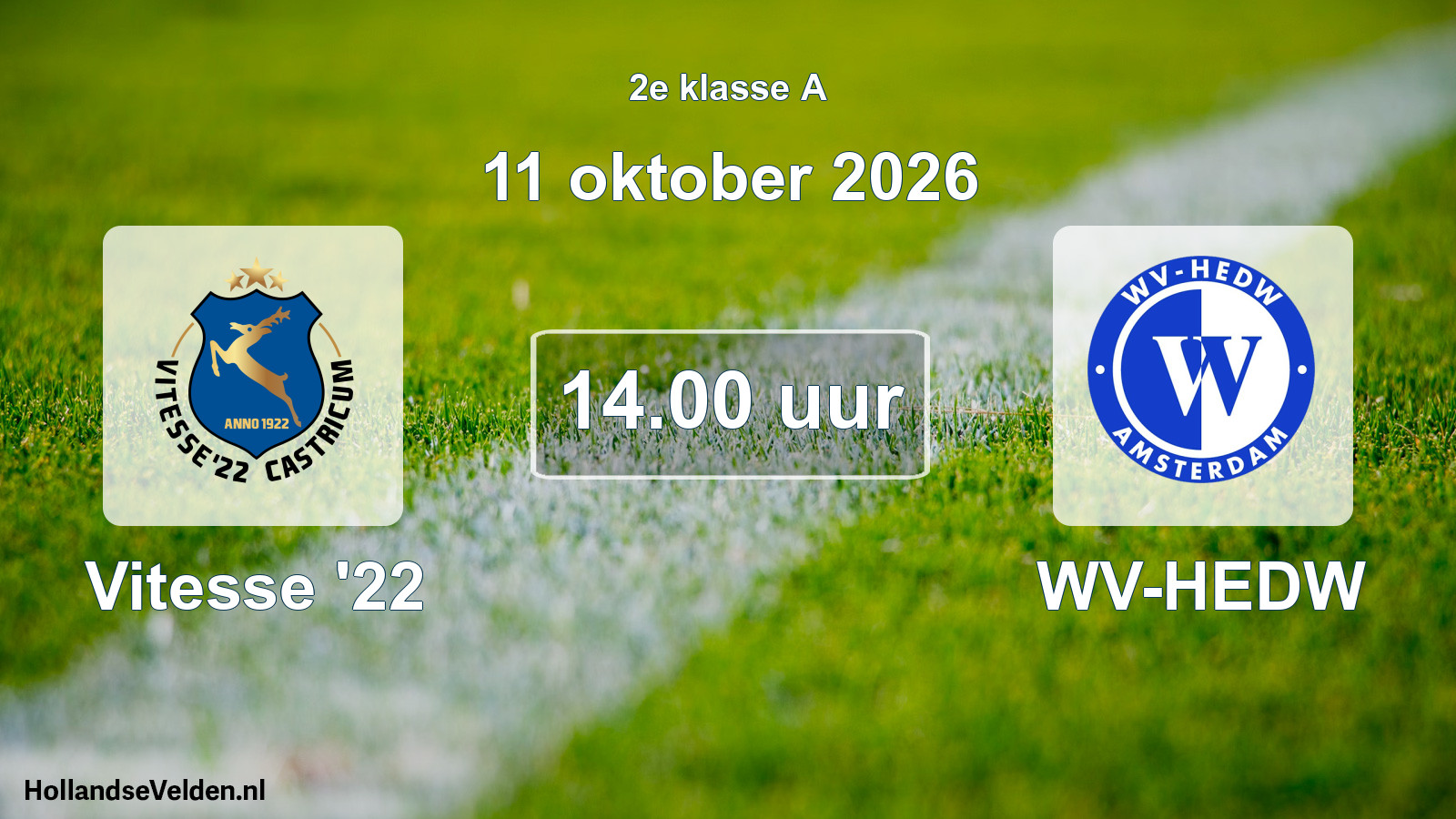 Geplande wedstrijd: Vitesse '22 - WV-HEDW (11 oktober 2026)