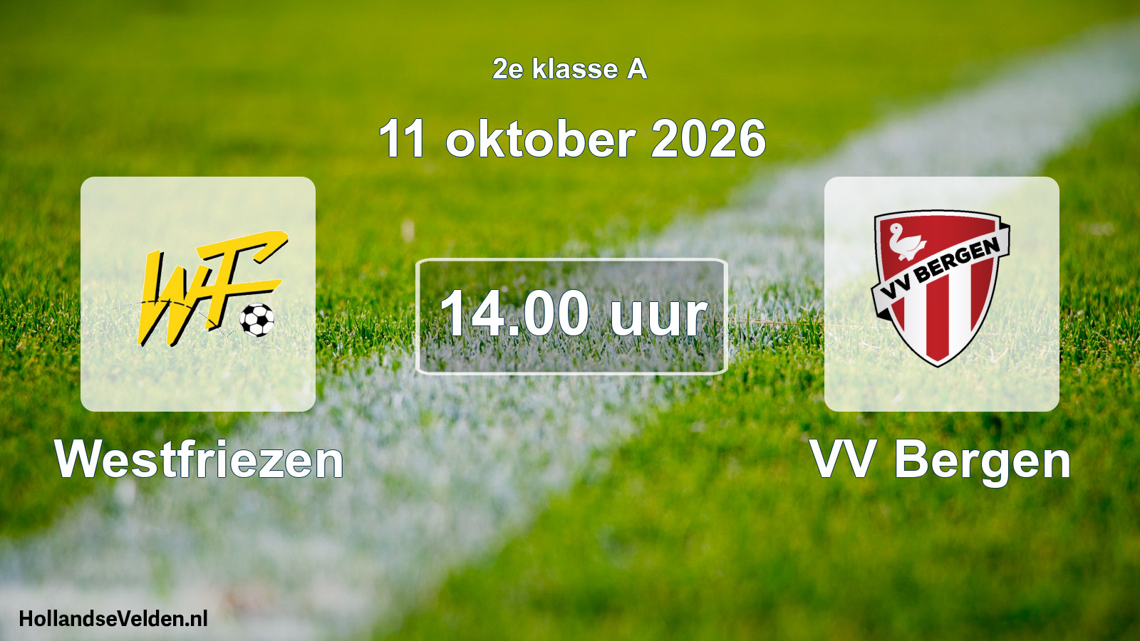 Scheduled Match: Westfriezen - VV Bergen (11 October 2026)