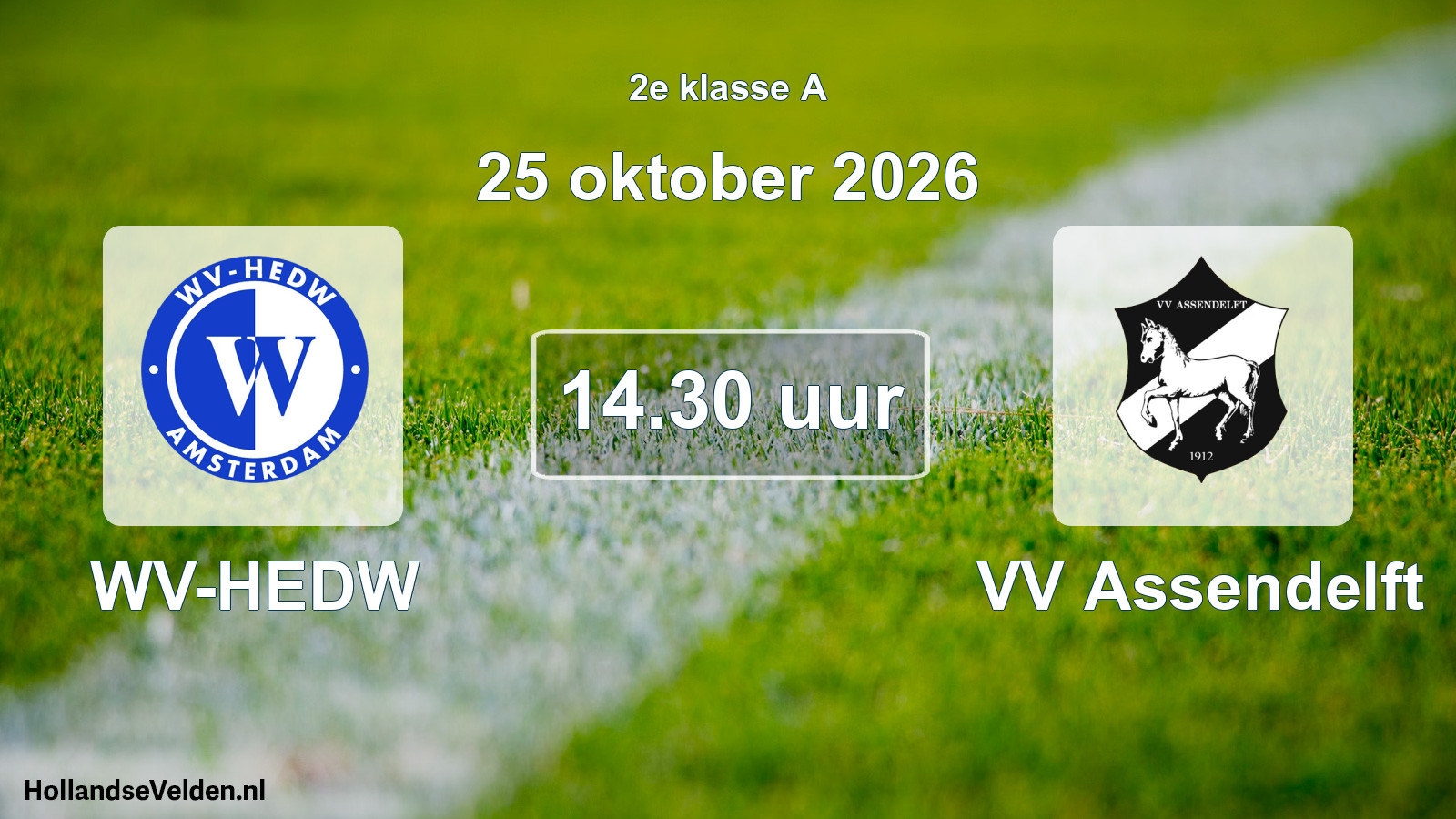 Geplande wedstrijd: WV-HEDW - VV Assendelft (25 oktober 2026)