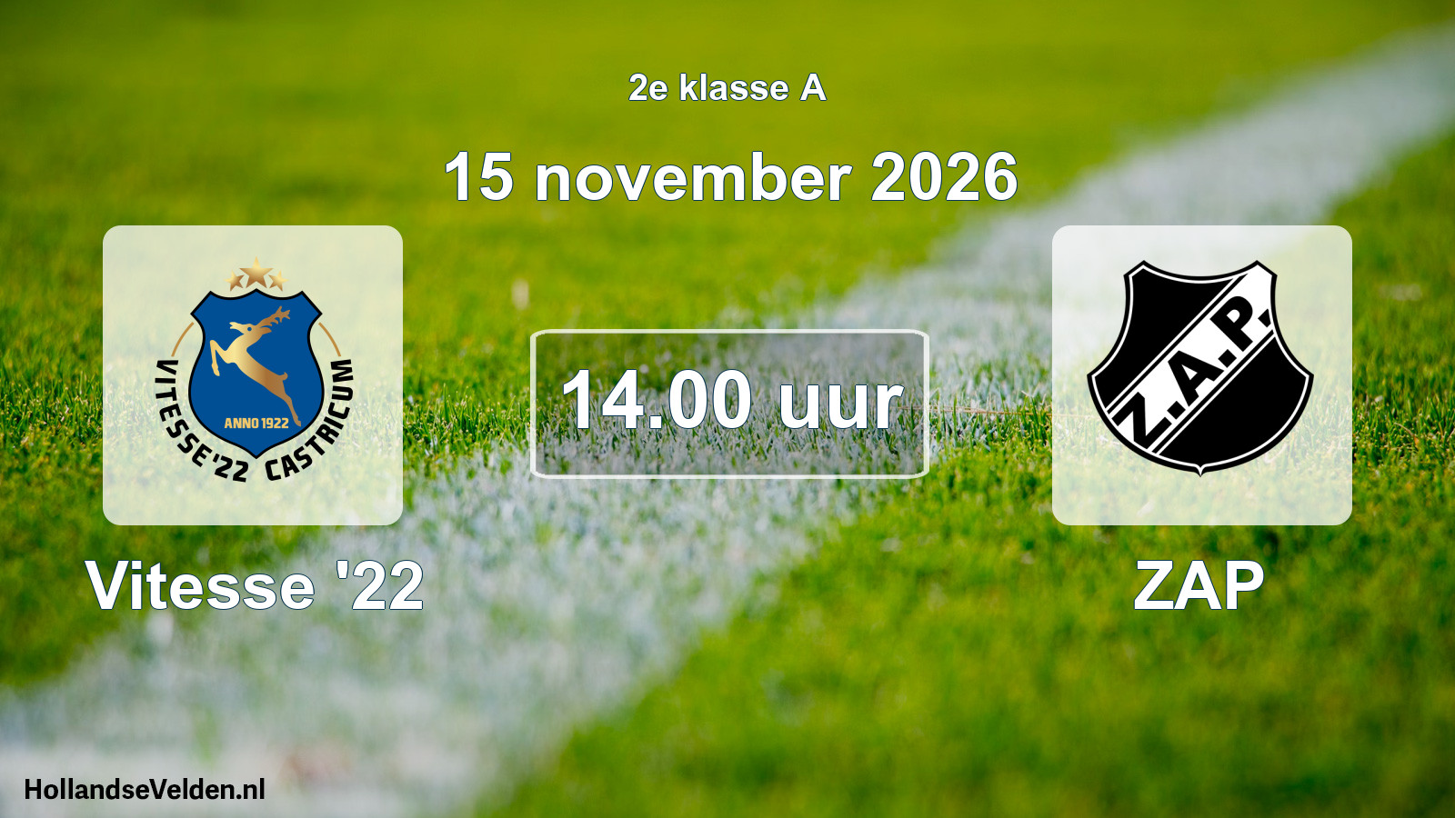 Scheduled Match: Vitesse '22 - ZAP (15 November 2026)