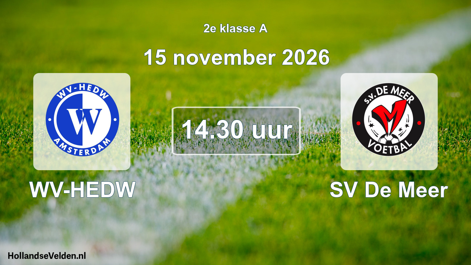 Geplande wedstrijd: WV-HEDW - SV De Meer (15 november 2026)