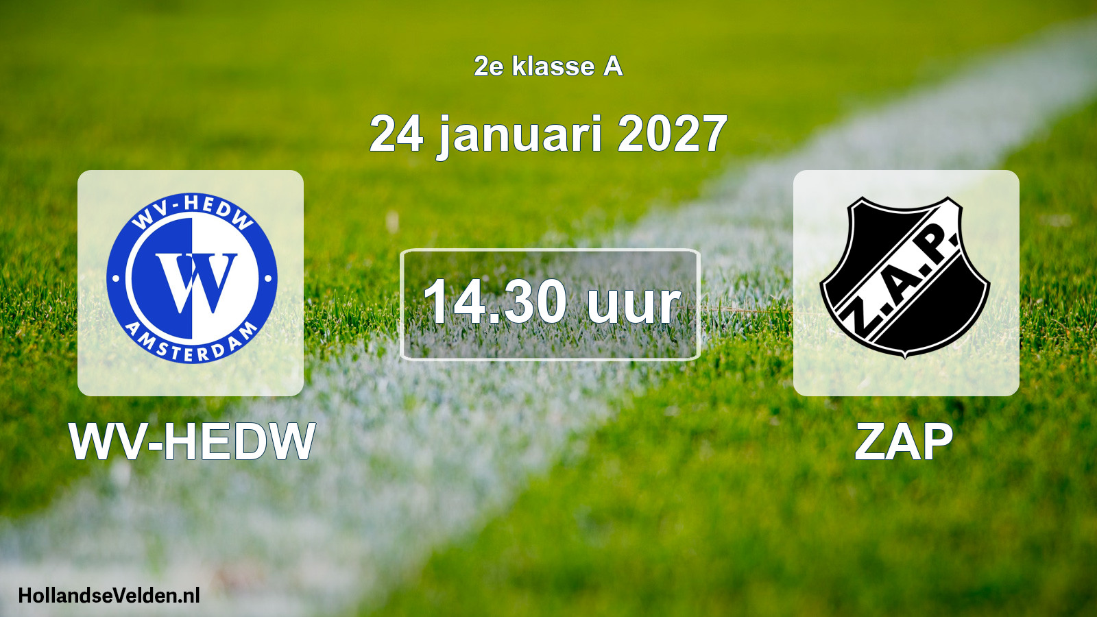 Geplande wedstrijd: WV-HEDW - ZAP (24 januari 2027)