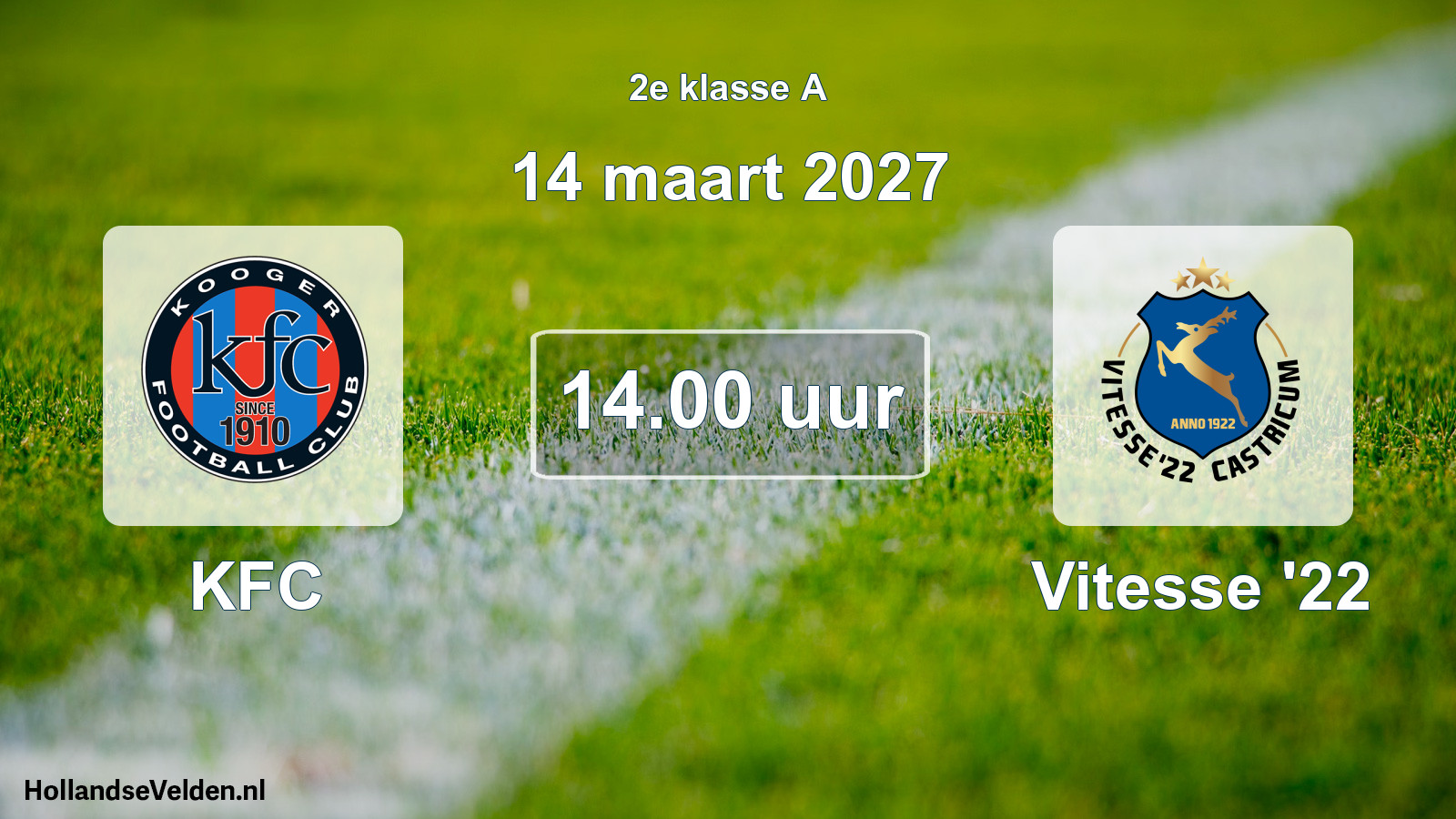 Geplande wedstrijd: KFC - Vitesse '22 (14 maart 2027)