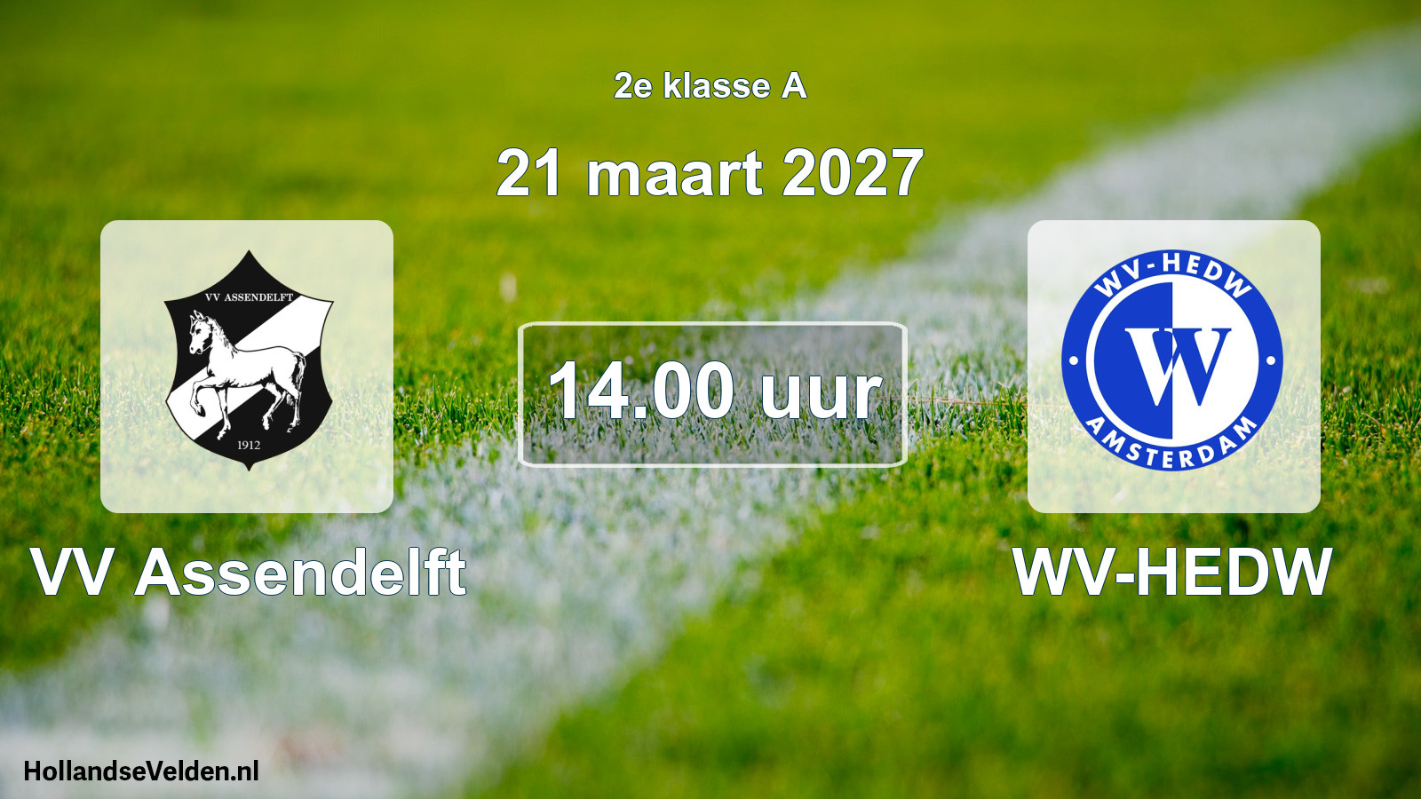 Geplande wedstrijd: VV Assendelft - WV-HEDW (21 maart 2027)