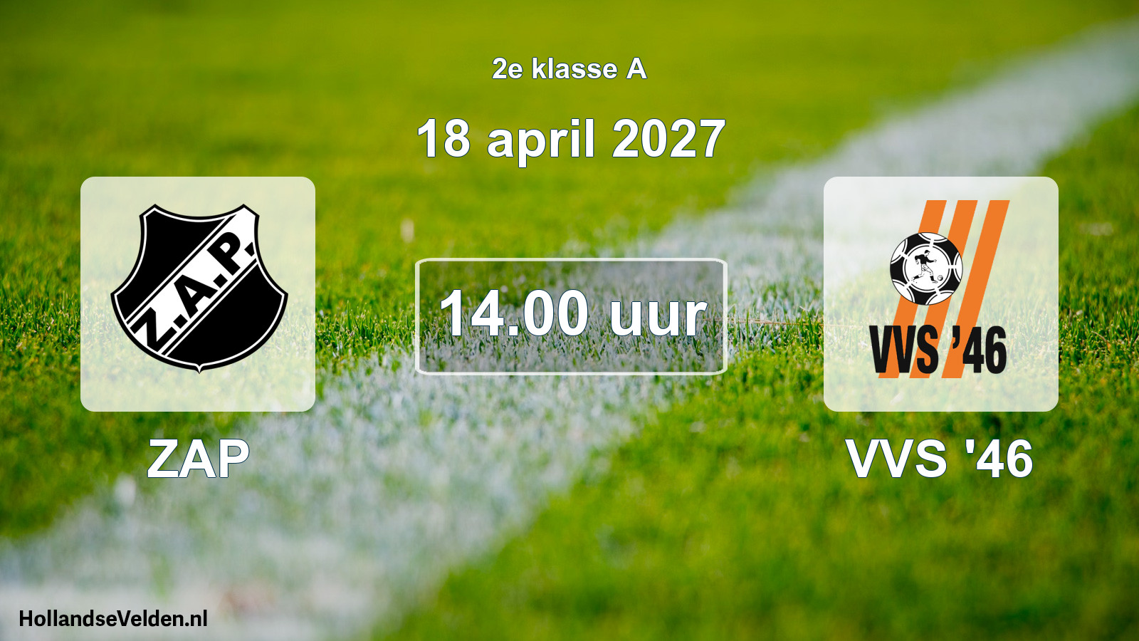 Geplande wedstrijd: ZAP - VVS '46 (18 april 2027)