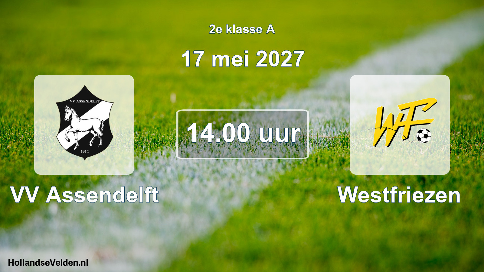Geplande wedstrijd: VV Assendelft - Westfriezen (17 mei 2027)