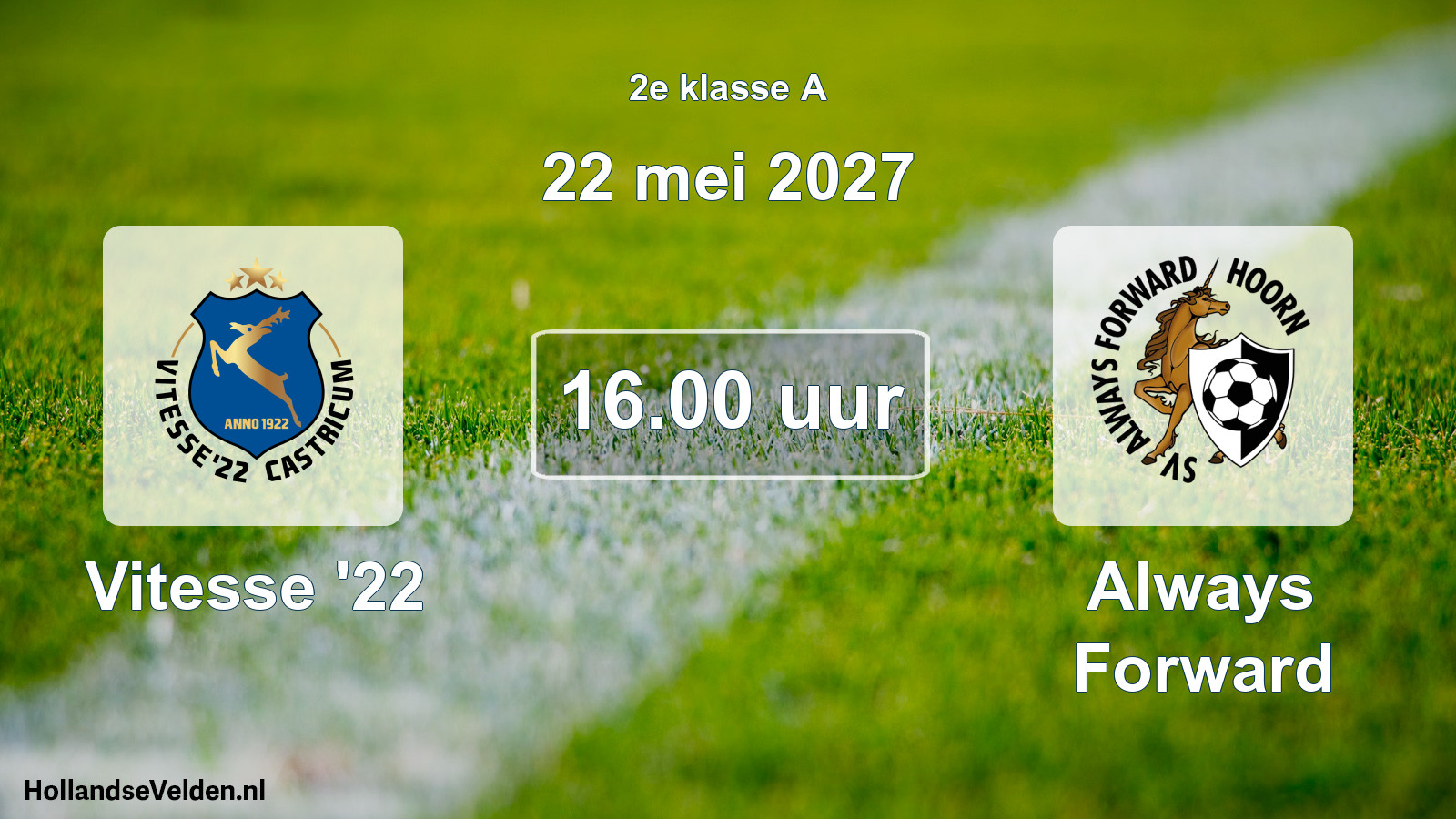 Geplande wedstrijd: Vitesse '22 - Always Forward (22 mei 2027)