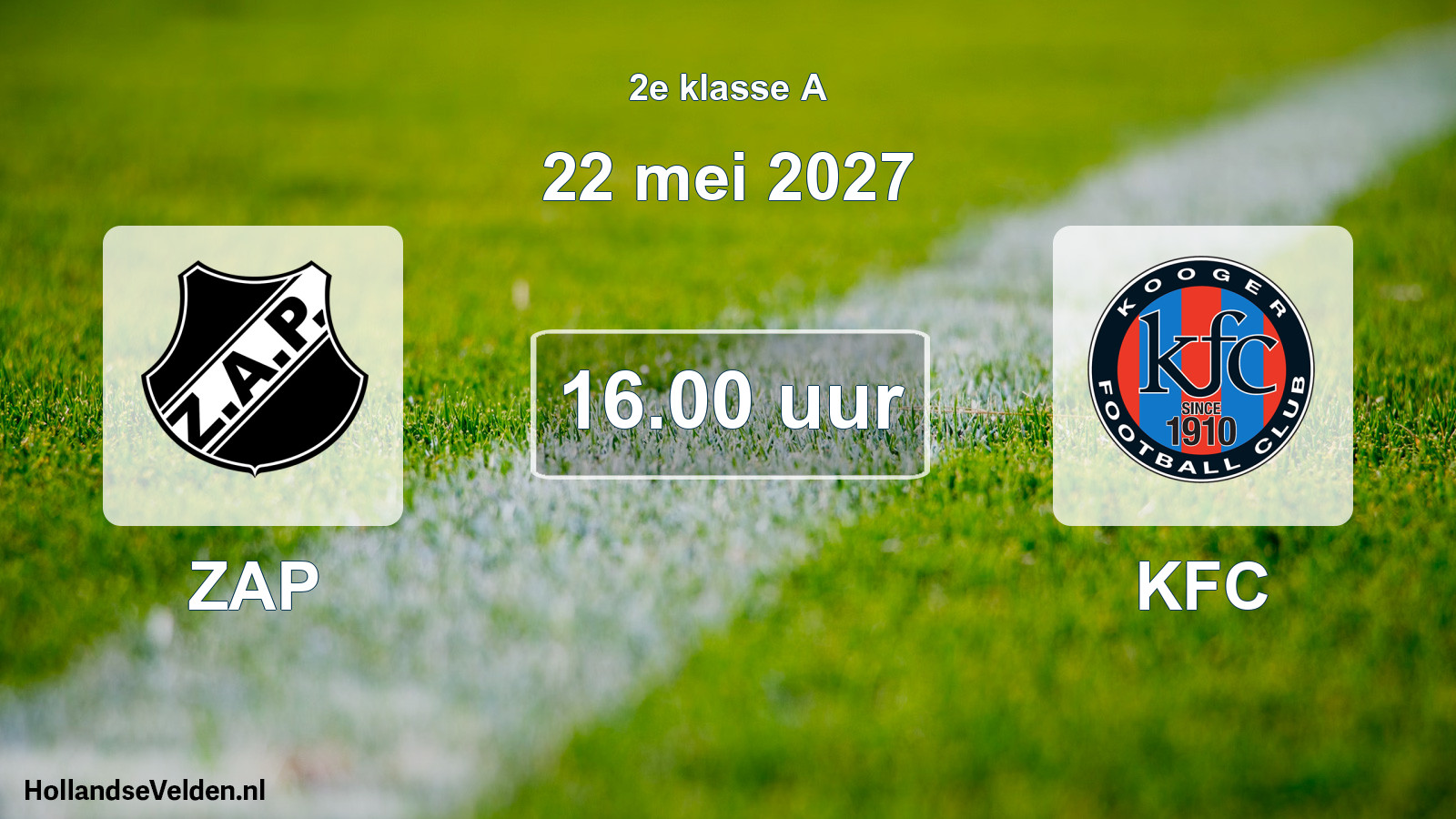 Geplande wedstrijd: ZAP - KFC (22 mei 2027)
