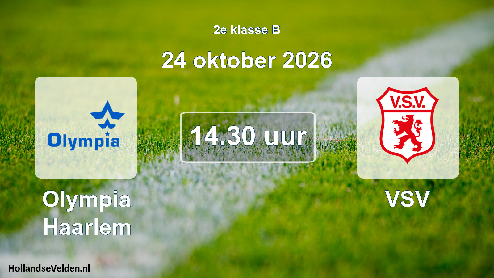 Geplande wedstrijd: Olympia Haarlem - VSV (24 oktober 2026)