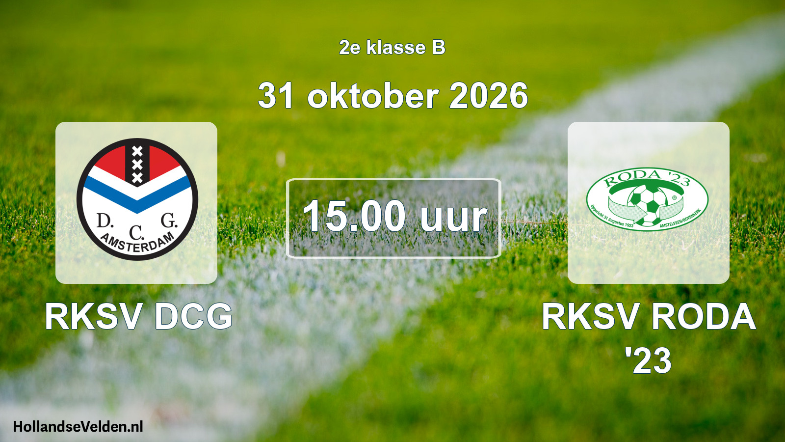 Geplande wedstrijd: RKSV DCG - RKSV RODA '23 (31 oktober 2026)