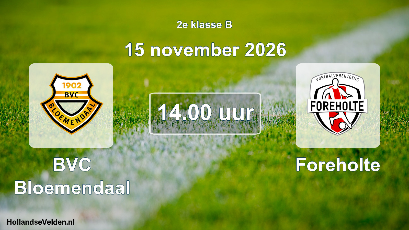 Geplande wedstrijd: BVC Bloemendaal - Foreholte (15 november 2026)