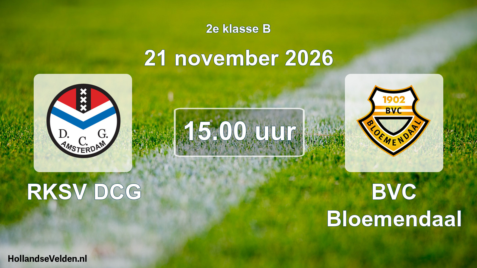 Geplande wedstrijd: RKSV DCG - BVC Bloemendaal (21 november 2026)
